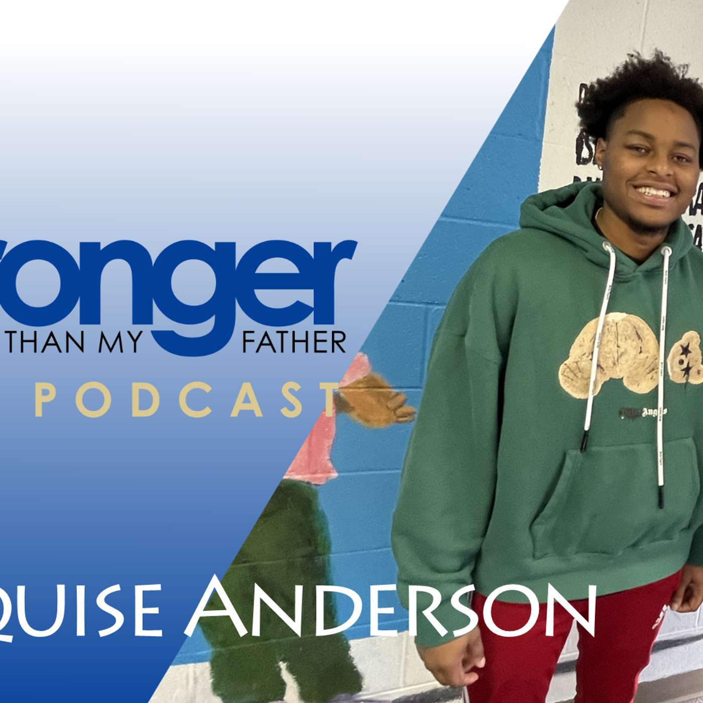 Stronger Than My Father Podcast