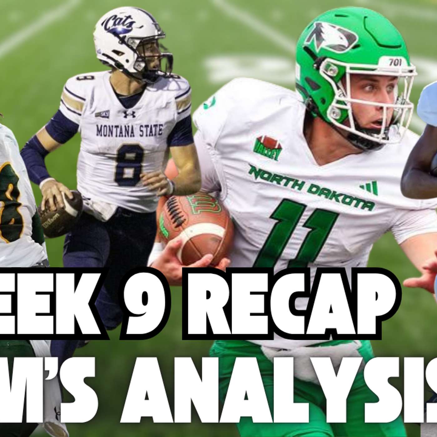 AKEM'S ANALYSIS: NDSU WINS DAKOTA MARKER, MONTANA STATE STAYS HOT, UC DAVIS WINS W/O CADEN PINNICK
