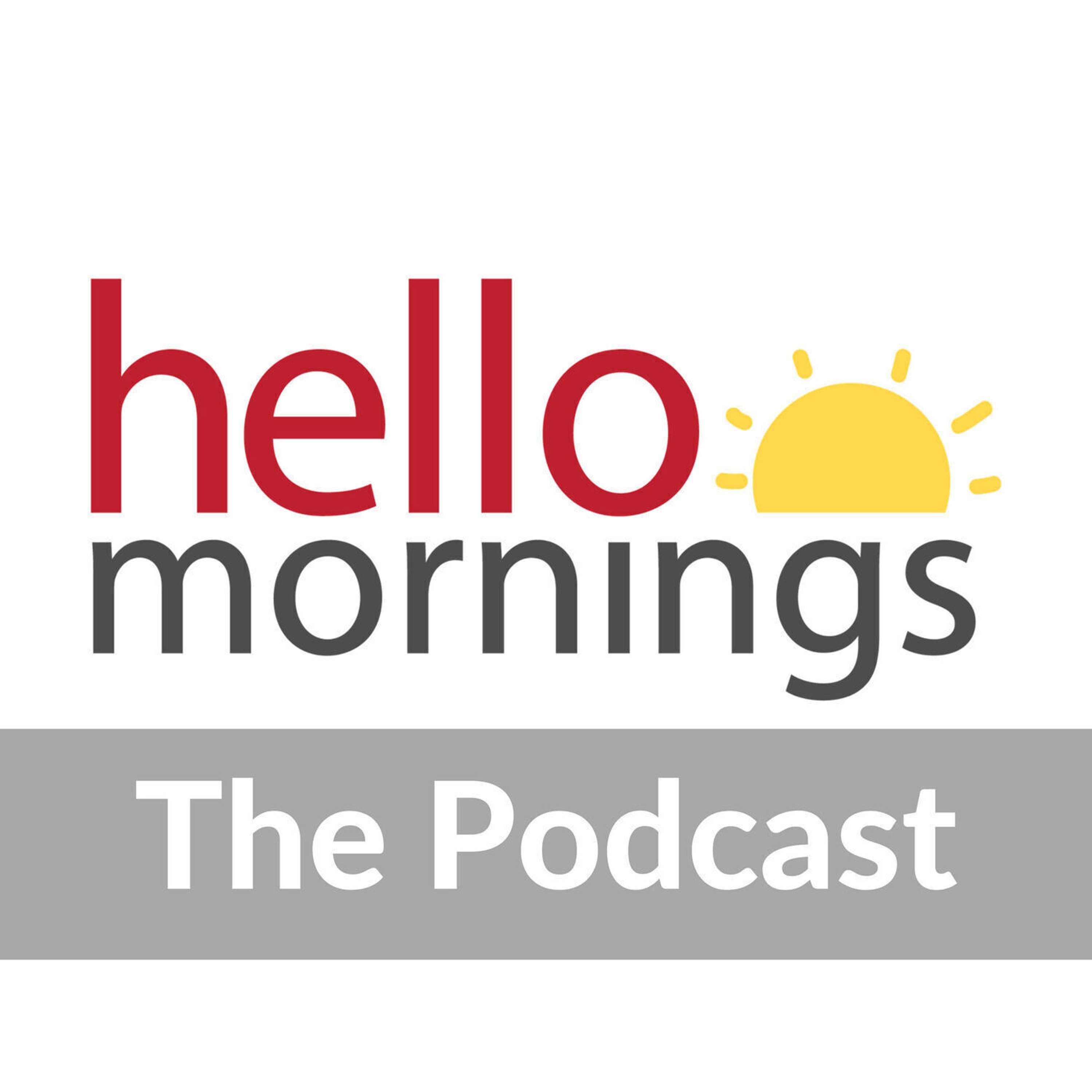 HM1: Welcome to the Hello Mornings Podcast with Kat Lee and Heather MacFadyen :: HM1