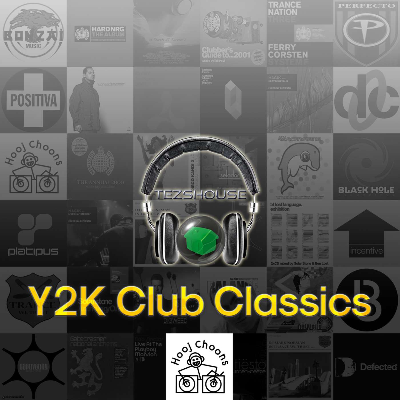 Y2K Club Classics Episode 7 Label Special - Hooj Choons