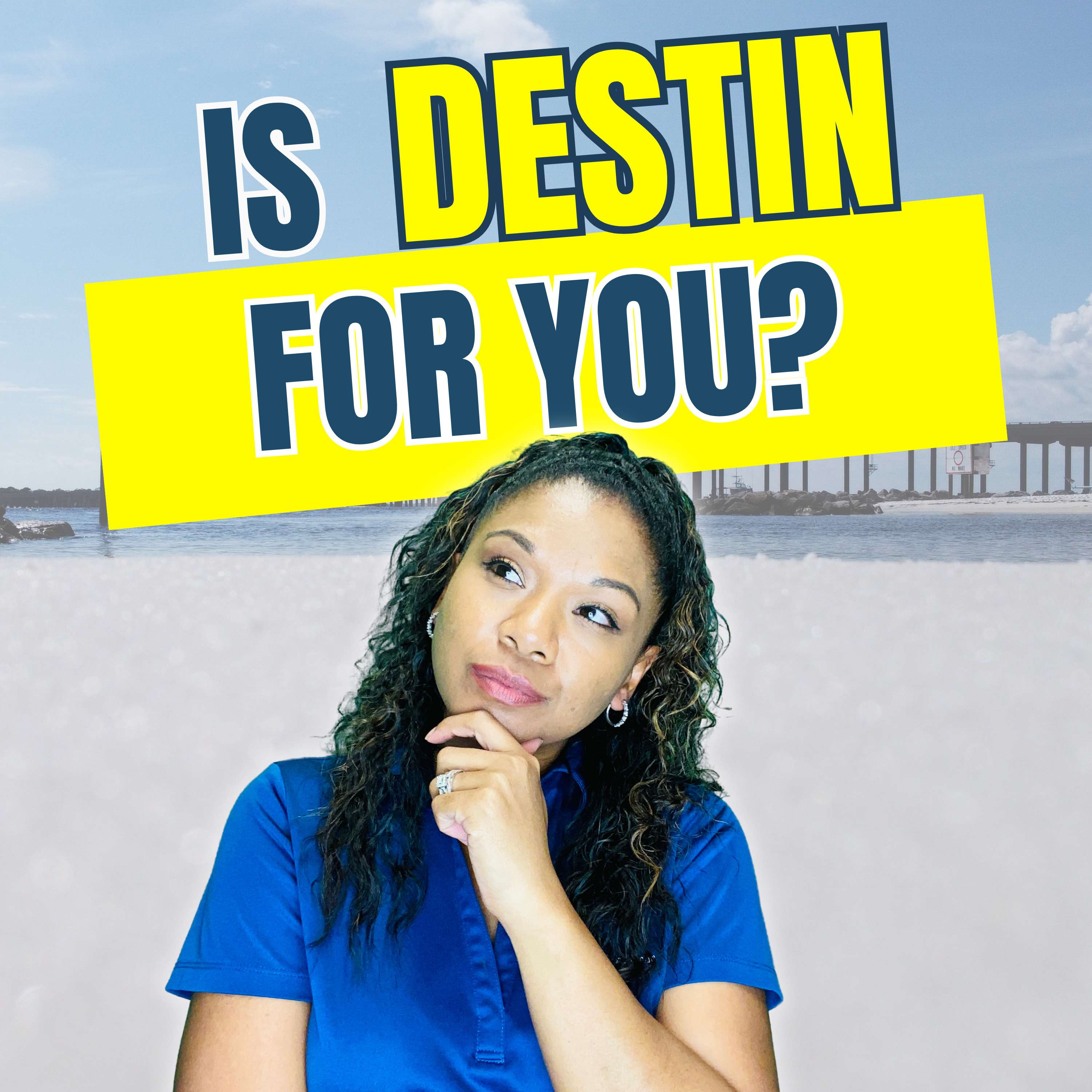 Should You Move to Destin? | Destin, FL Living