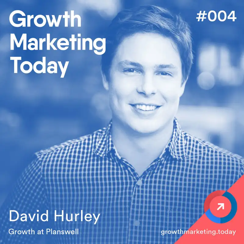 GMT004 David Hurley - Growth at Planswell