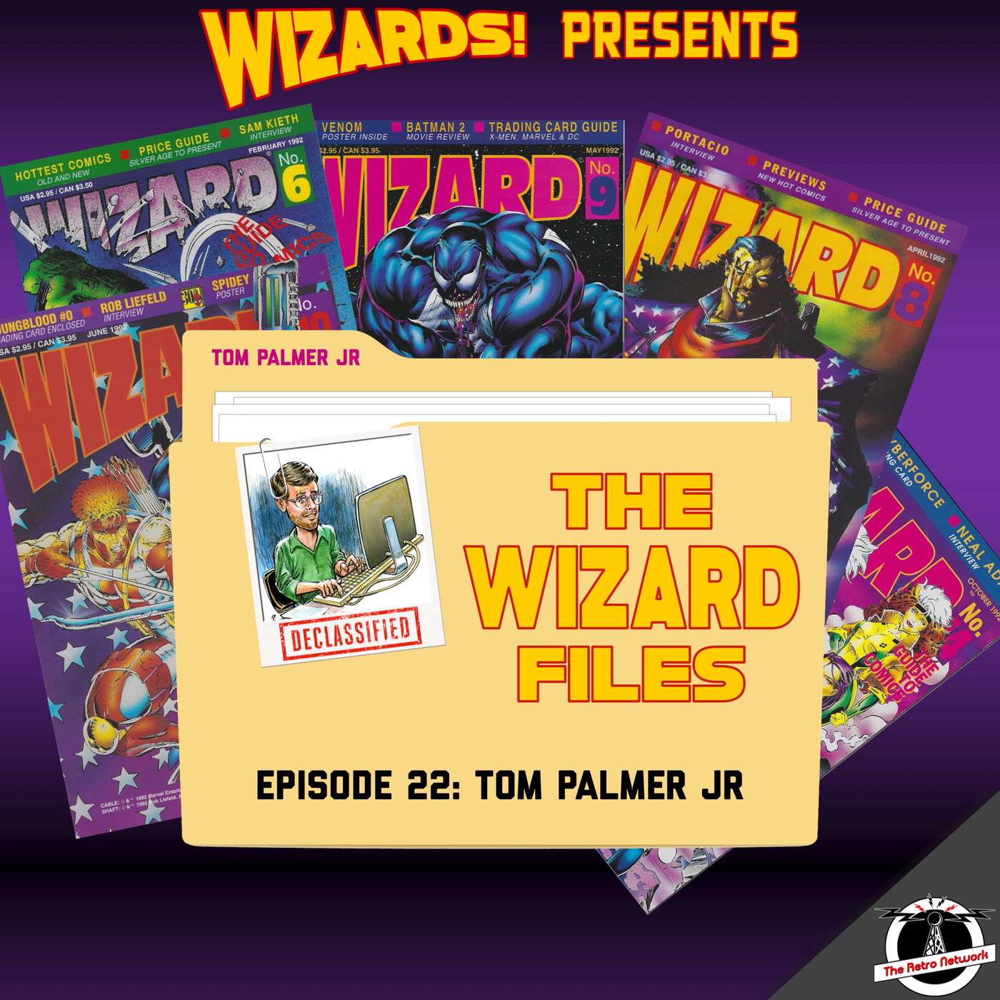 WIZARDS The Podcast Guide To Comics