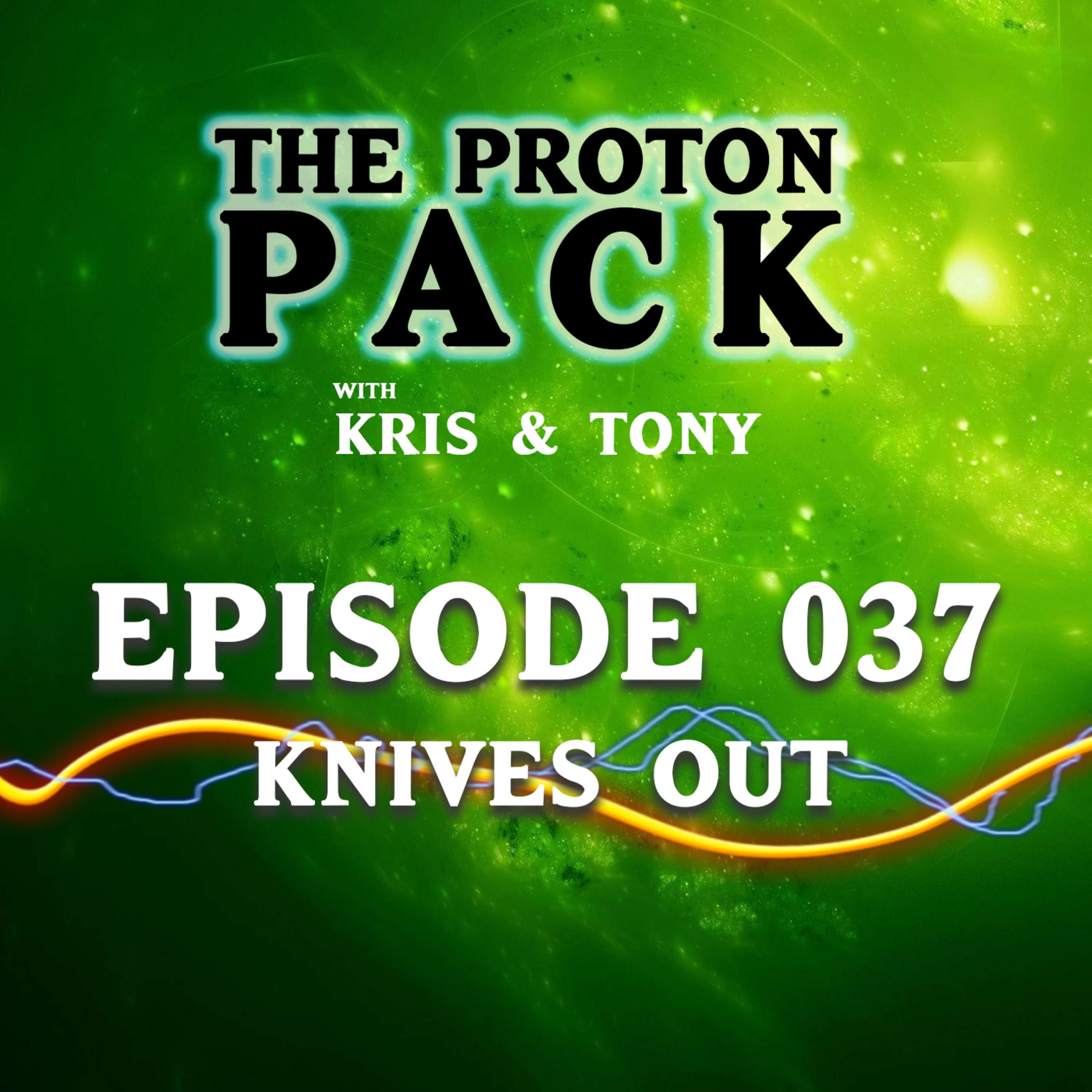 The Proton Pack Podcast