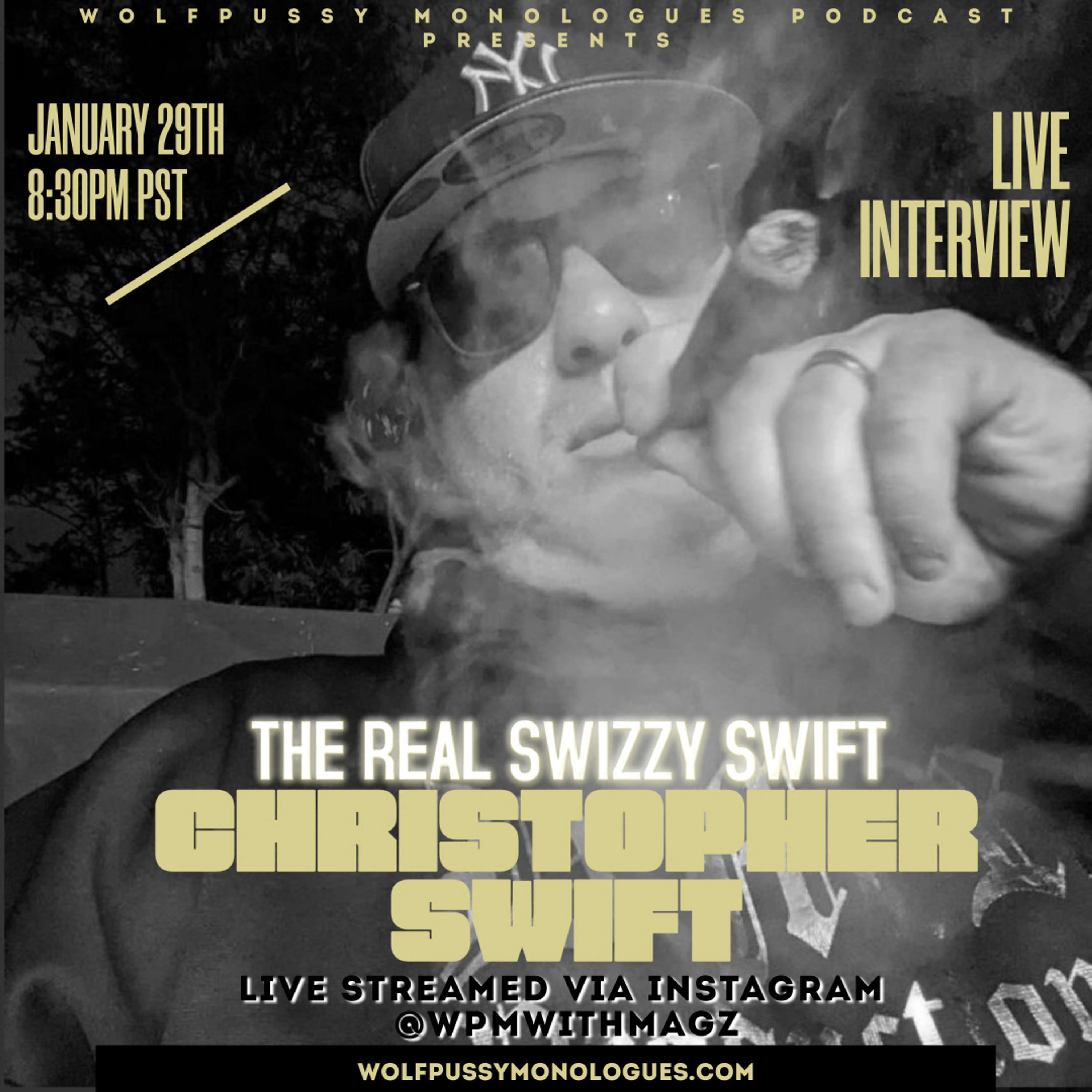 LIVE INTERVIEW WITH THE REAL SWIZZY SWIFT