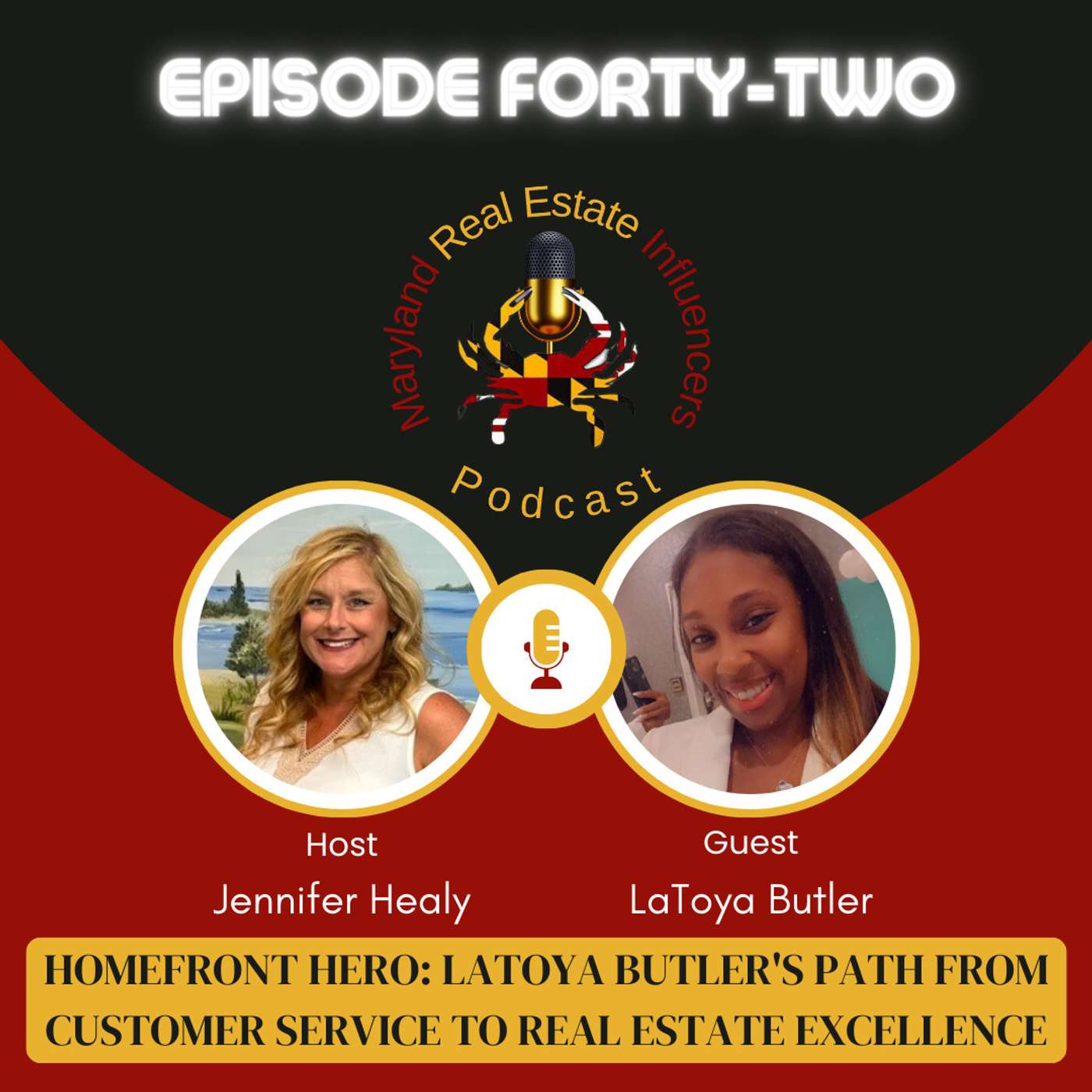 Episode 42: Homefront Hero: Latoya Butler's Path from Customer Service to Real Estate Excellence