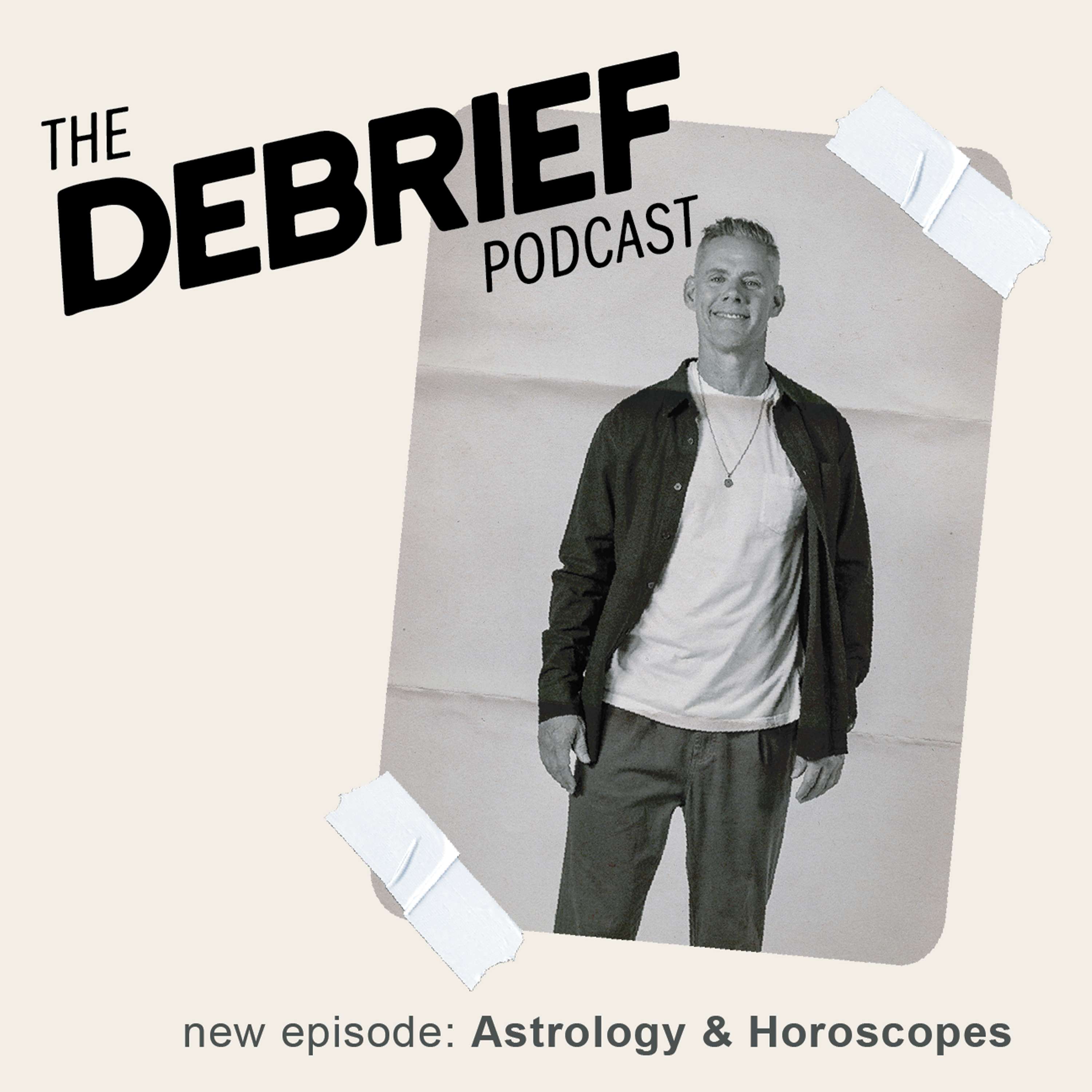 Ep. 185 Should Christians Use Astrology? | The Debrief Podcast with Matt Brown