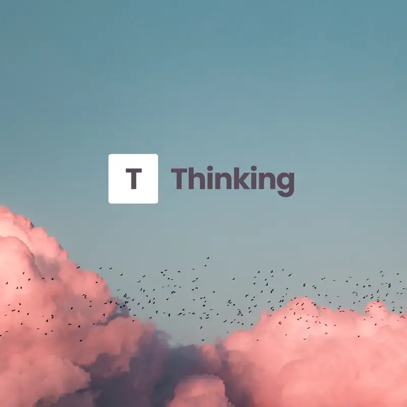 Thinking