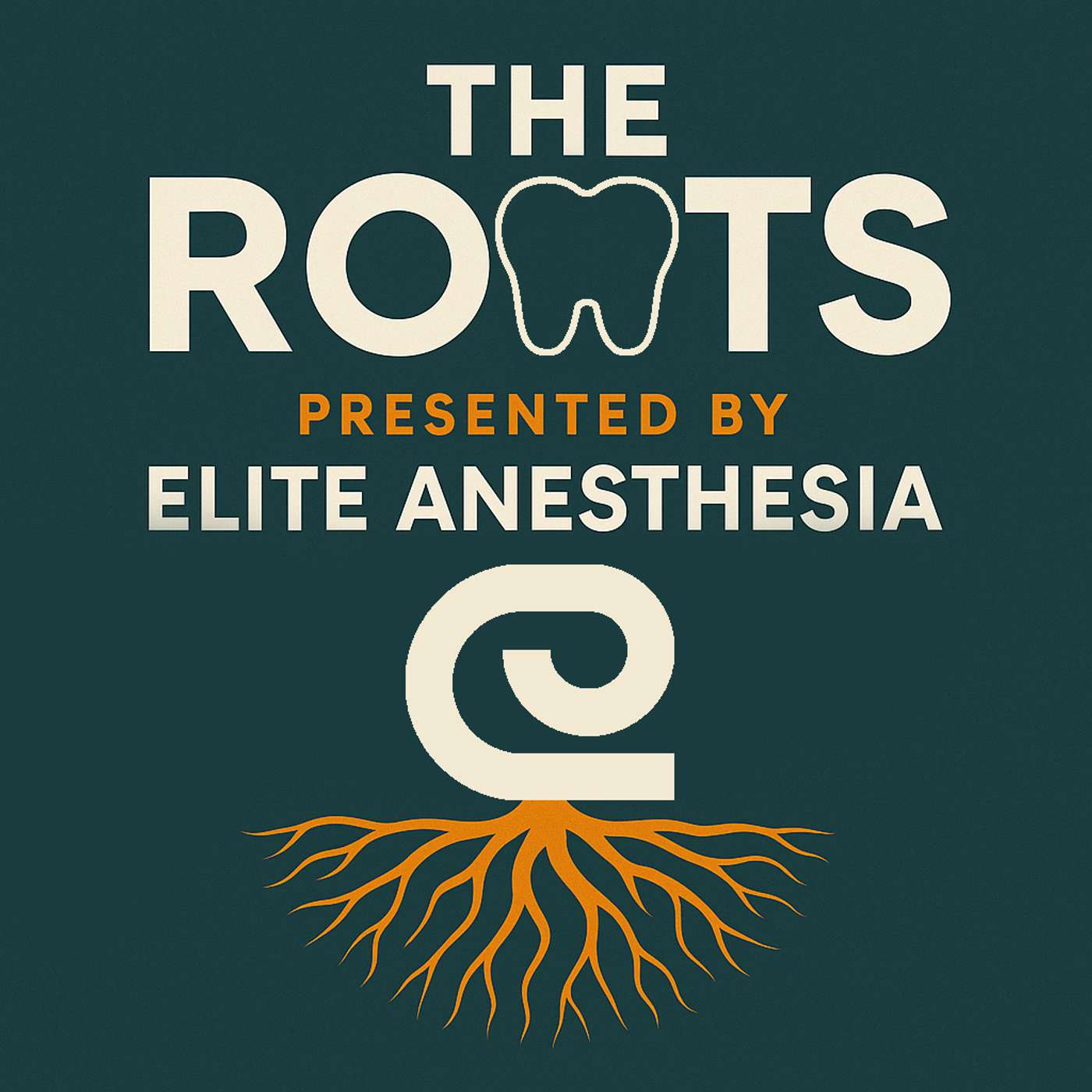 The Roots Presented By Elite Anesthesia