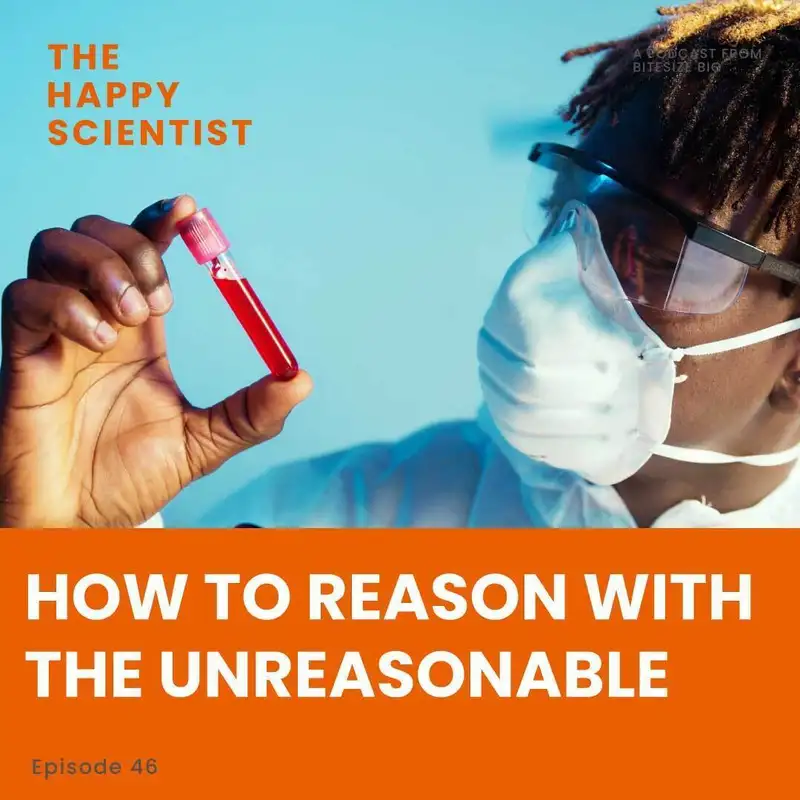 How to Reason With the Unreasonable
