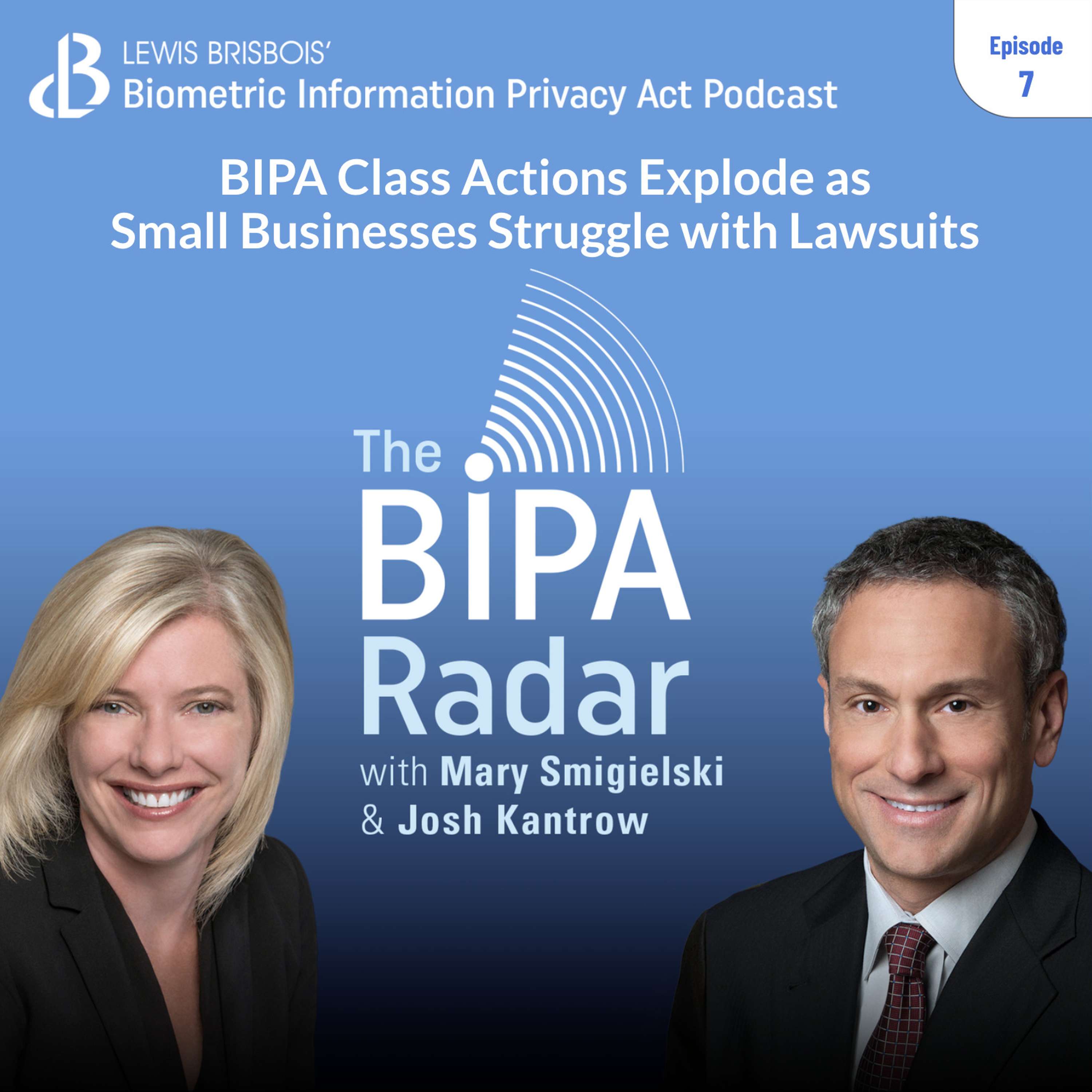 The BIPA Radar: A Lewis Brisbois Podcast