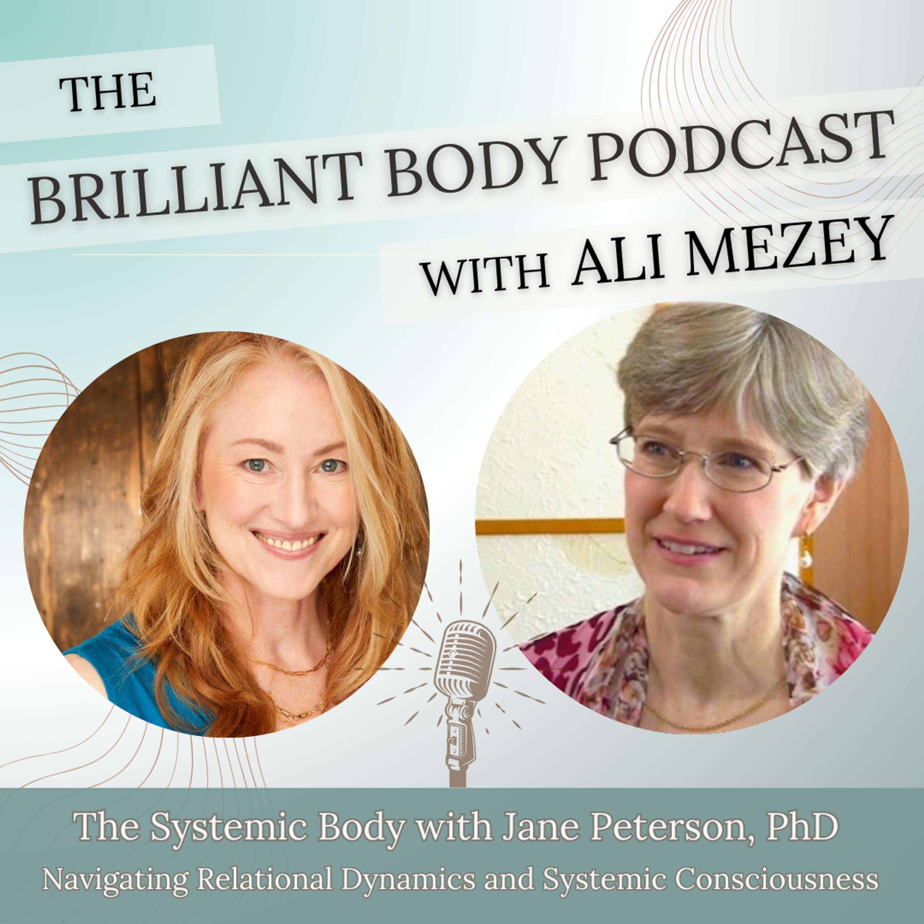 The Brilliant Body Podcast with Ali Mezey