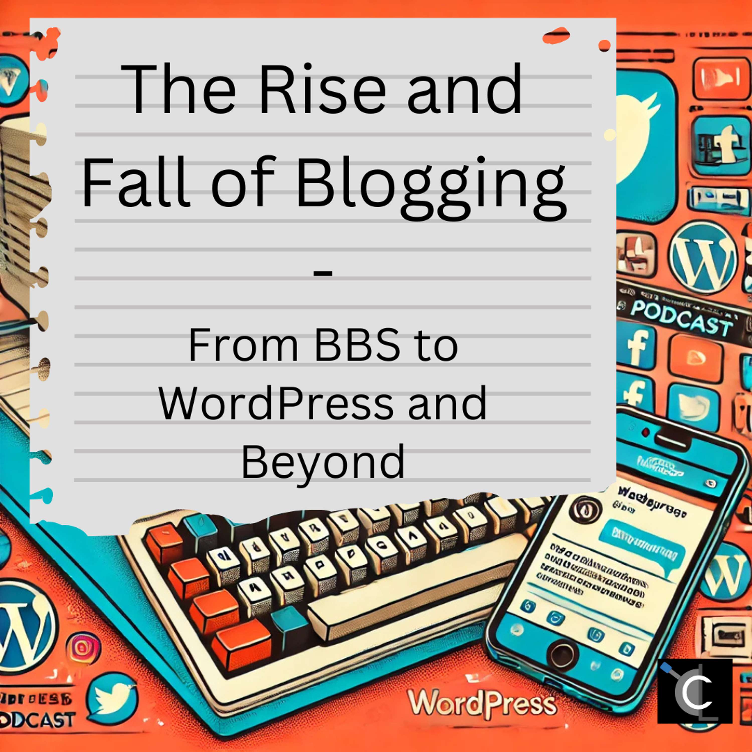 The Rise and Fall of Blogging: From BBS to WordPress and Beyond