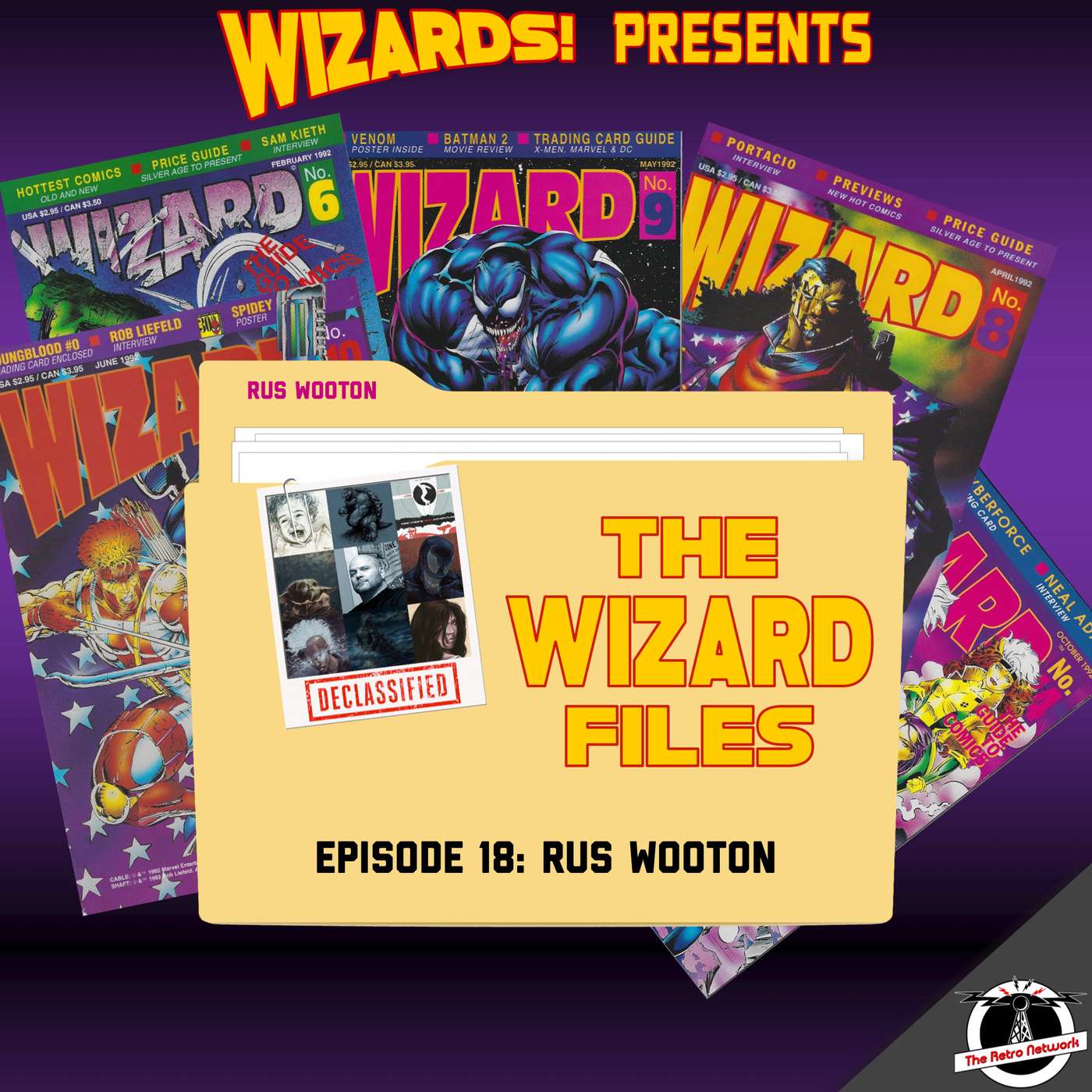 WIZARDS The Podcast Guide To Comics