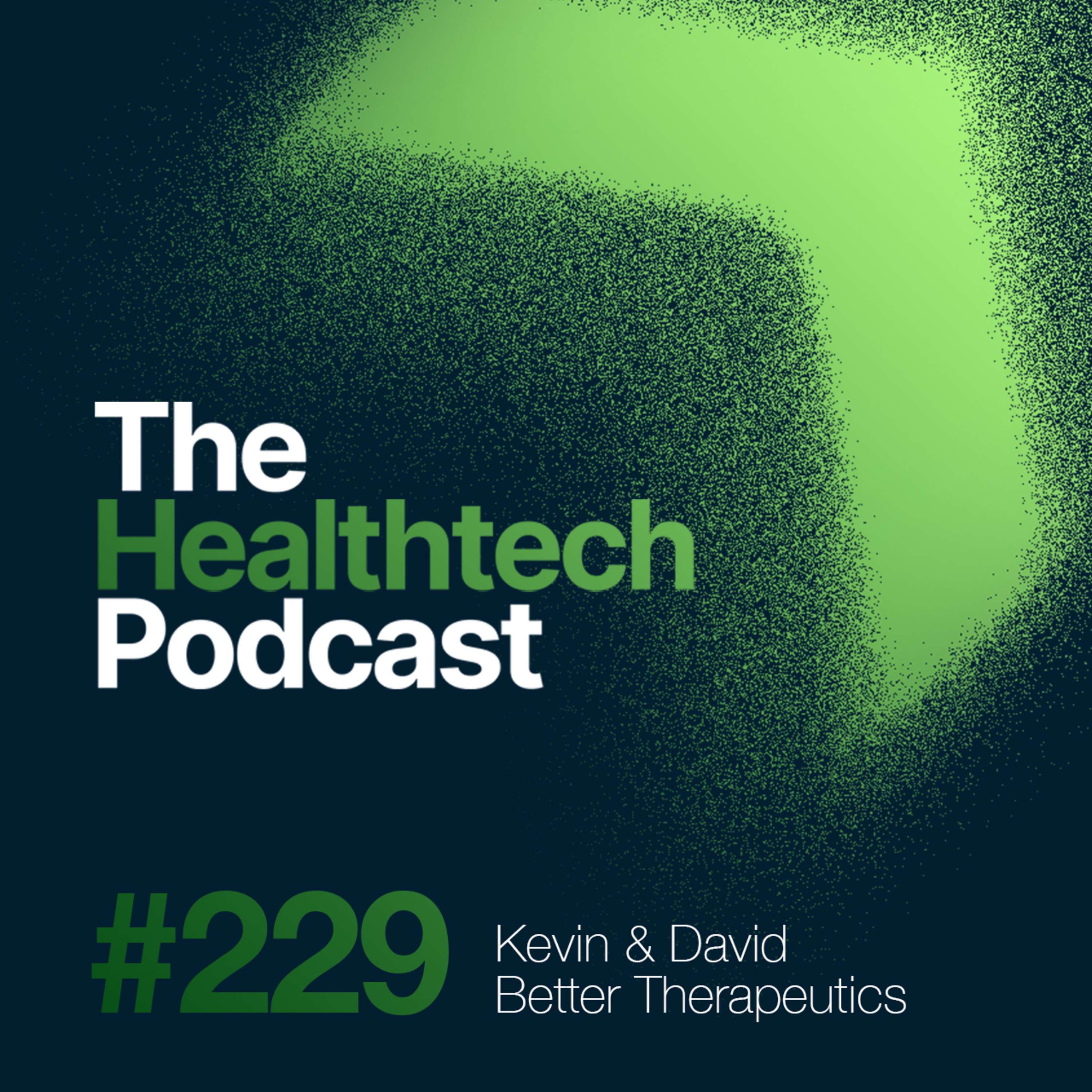 #229 Quick Tips with Better Therapeutics' Co-founder & Chairman, David Perry 😌 - podcast episode cover