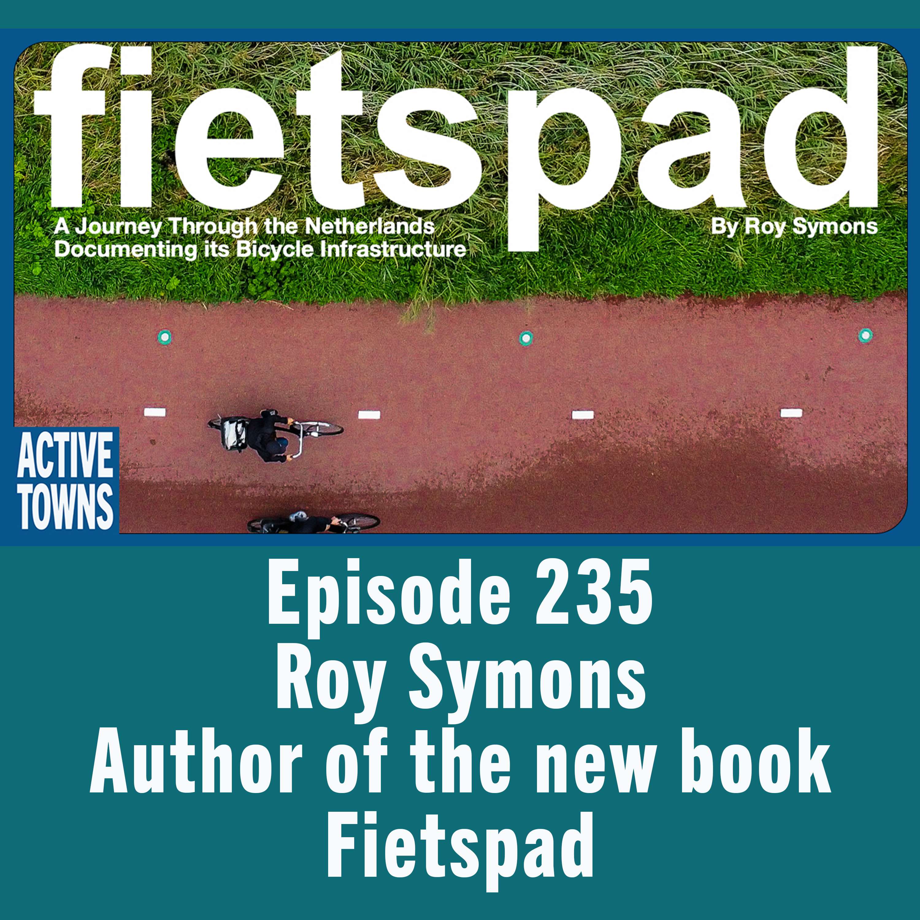 The Fietspad Book w/ Roy Symons