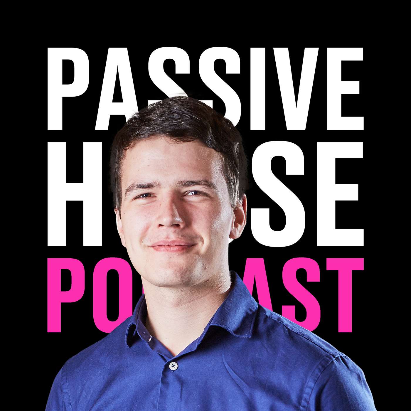 Passive House Podcast