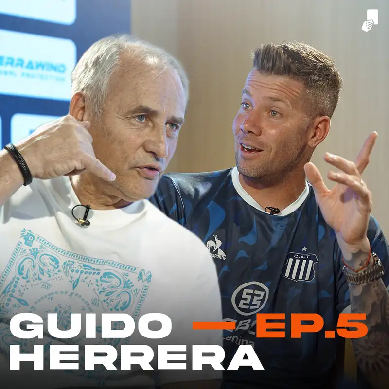 EP.5 – Guido Herrera