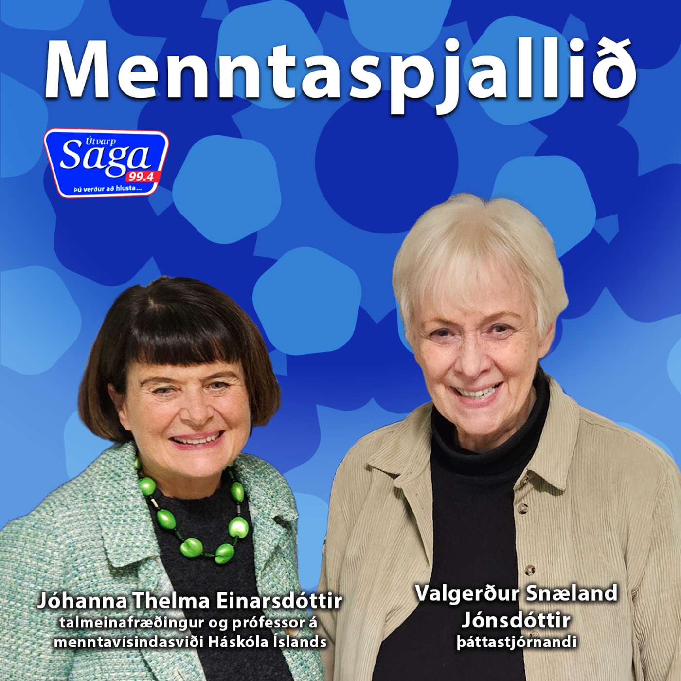 Jóhanna Thelma Einarsdóttir talmeinafræðingur og prófessor á menntavísindasviði Háskóla Íslands