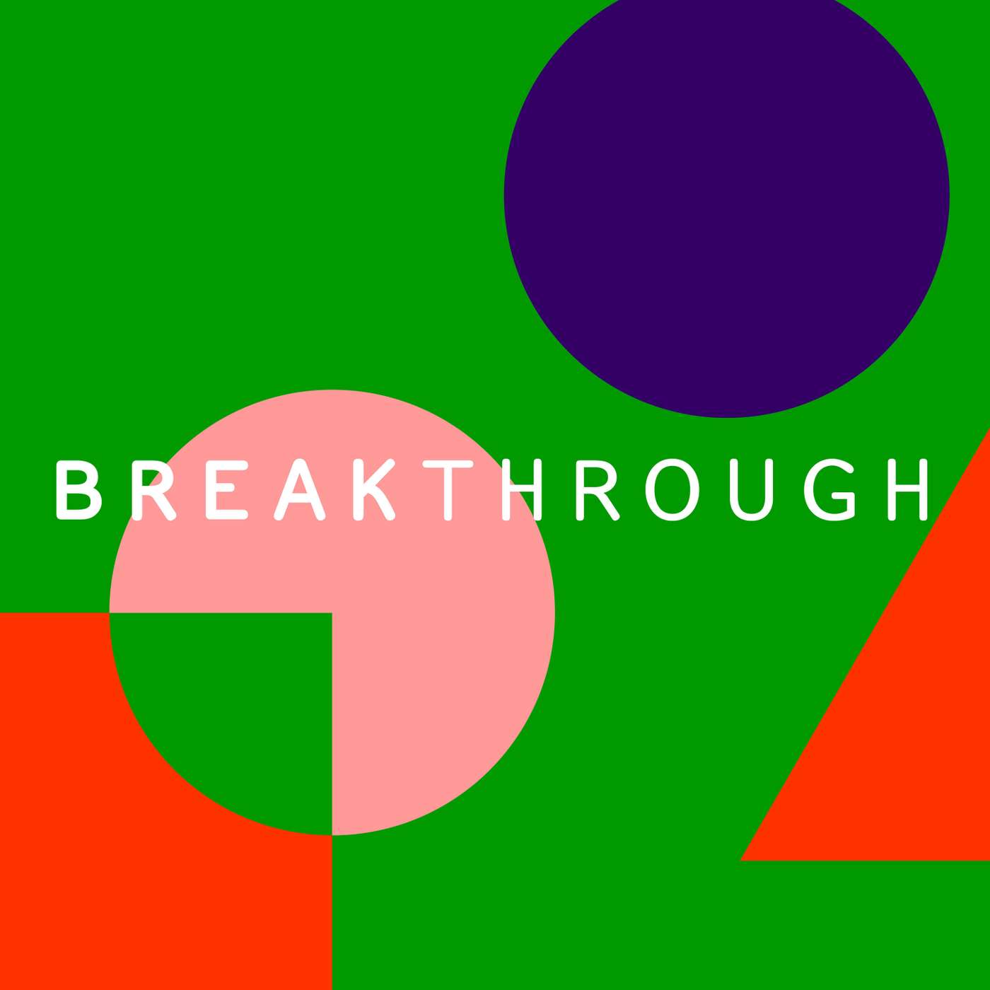 Breakthrough Podcast