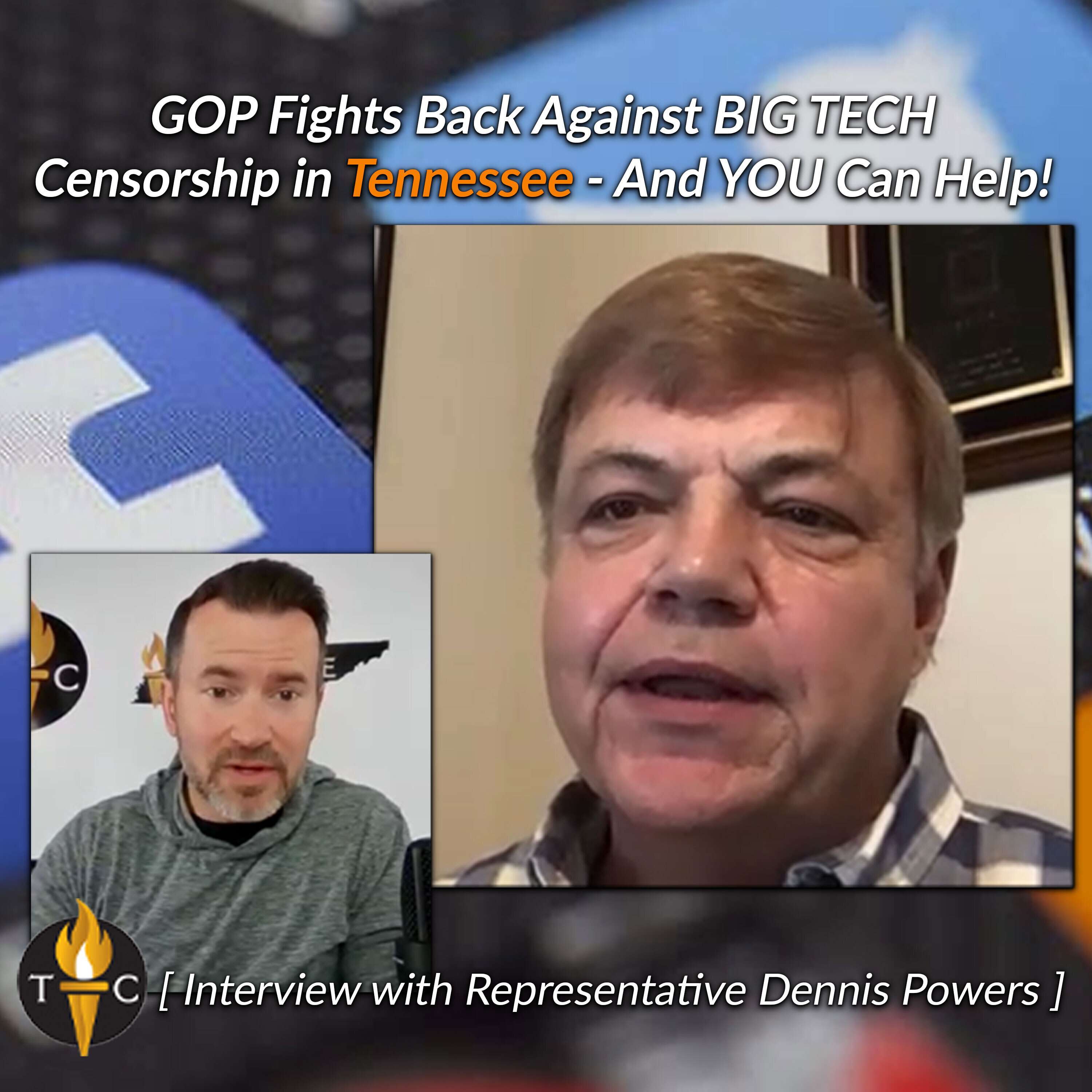 Representative Dennis Powers: Restore Freedom Of Speech In Tennessee