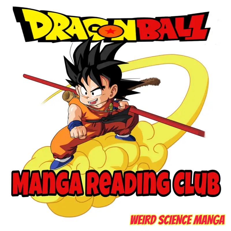 Dragon Ball Chapter 50: Jackie's Shocking Secret / Dragon Ball Manga Reading Club