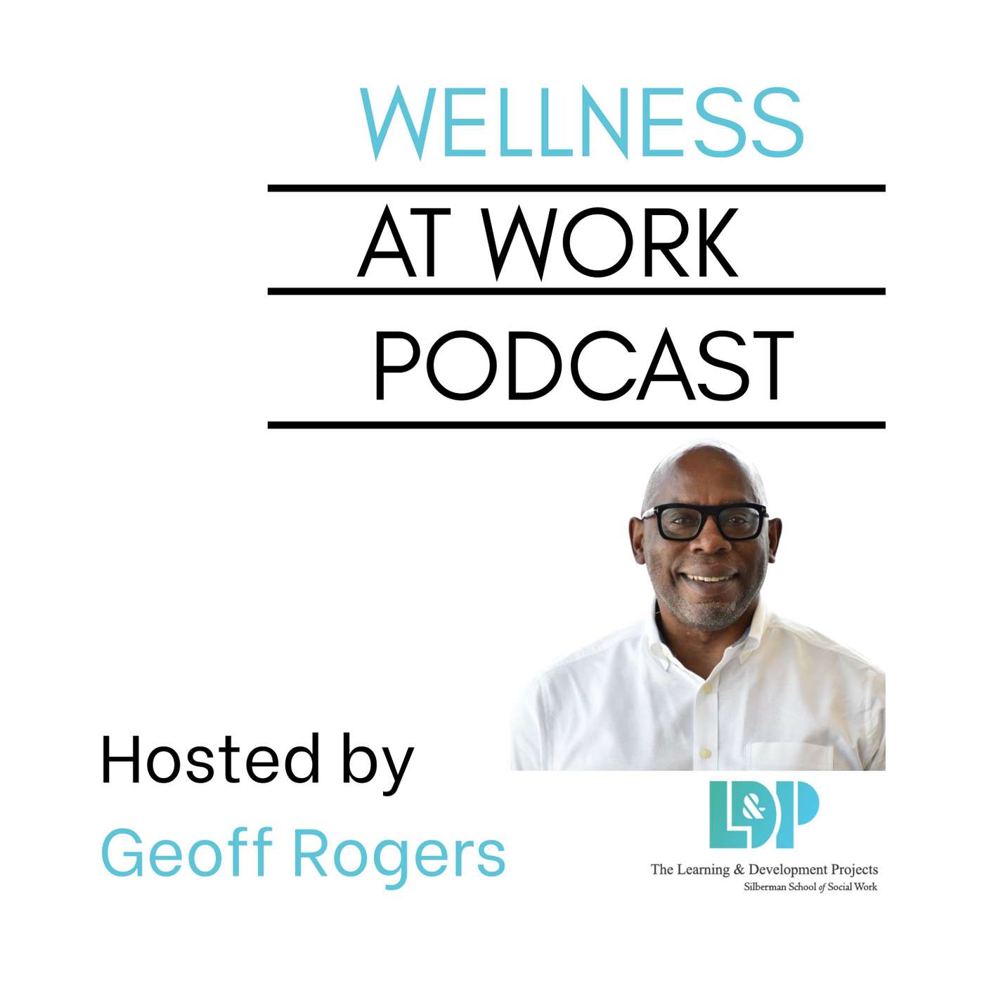 Wellness at Work Podcast 