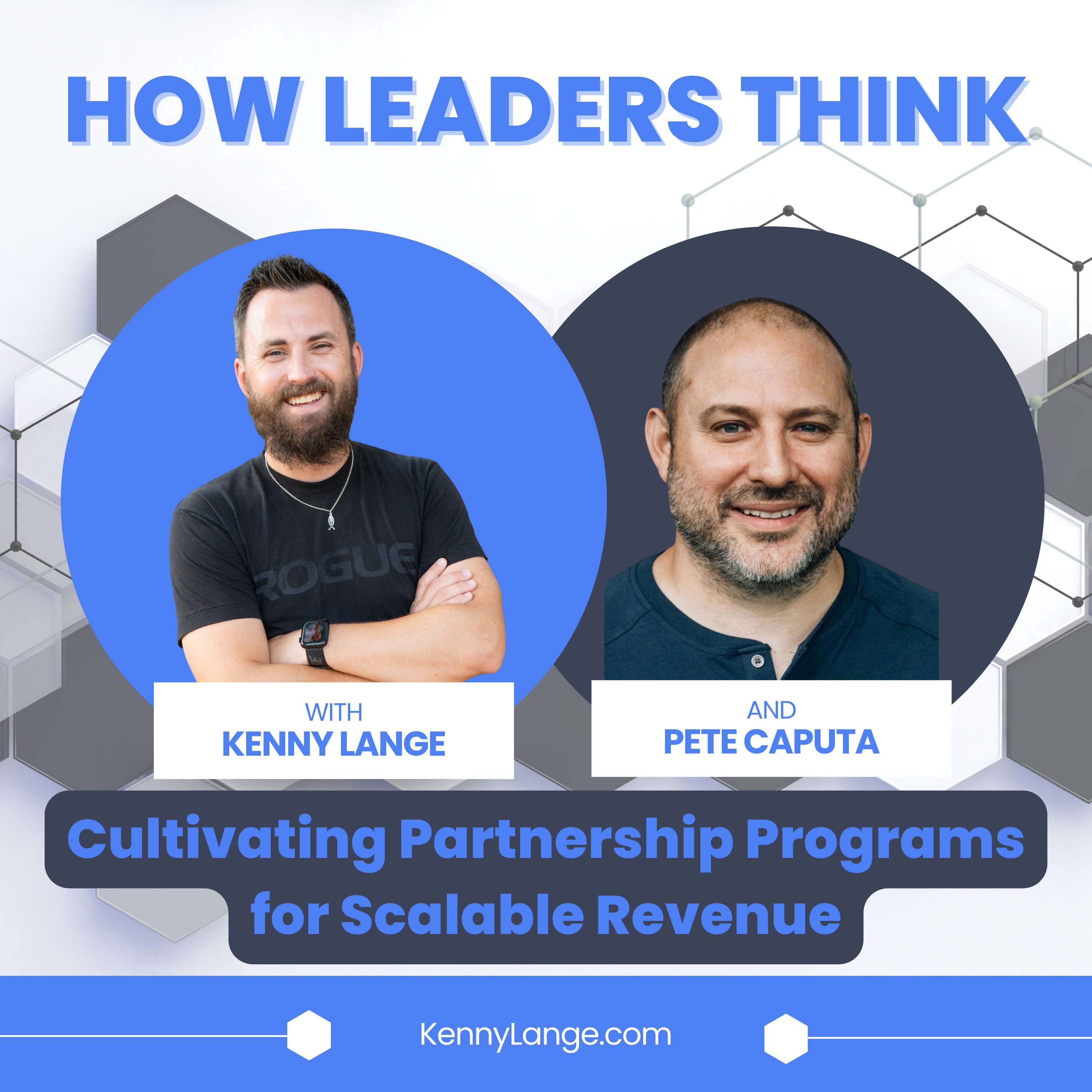 How Leaders Think with Kenny Lange
