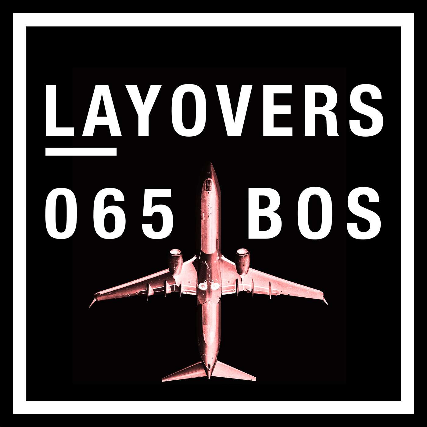 Layovers - Air Travel podcast
