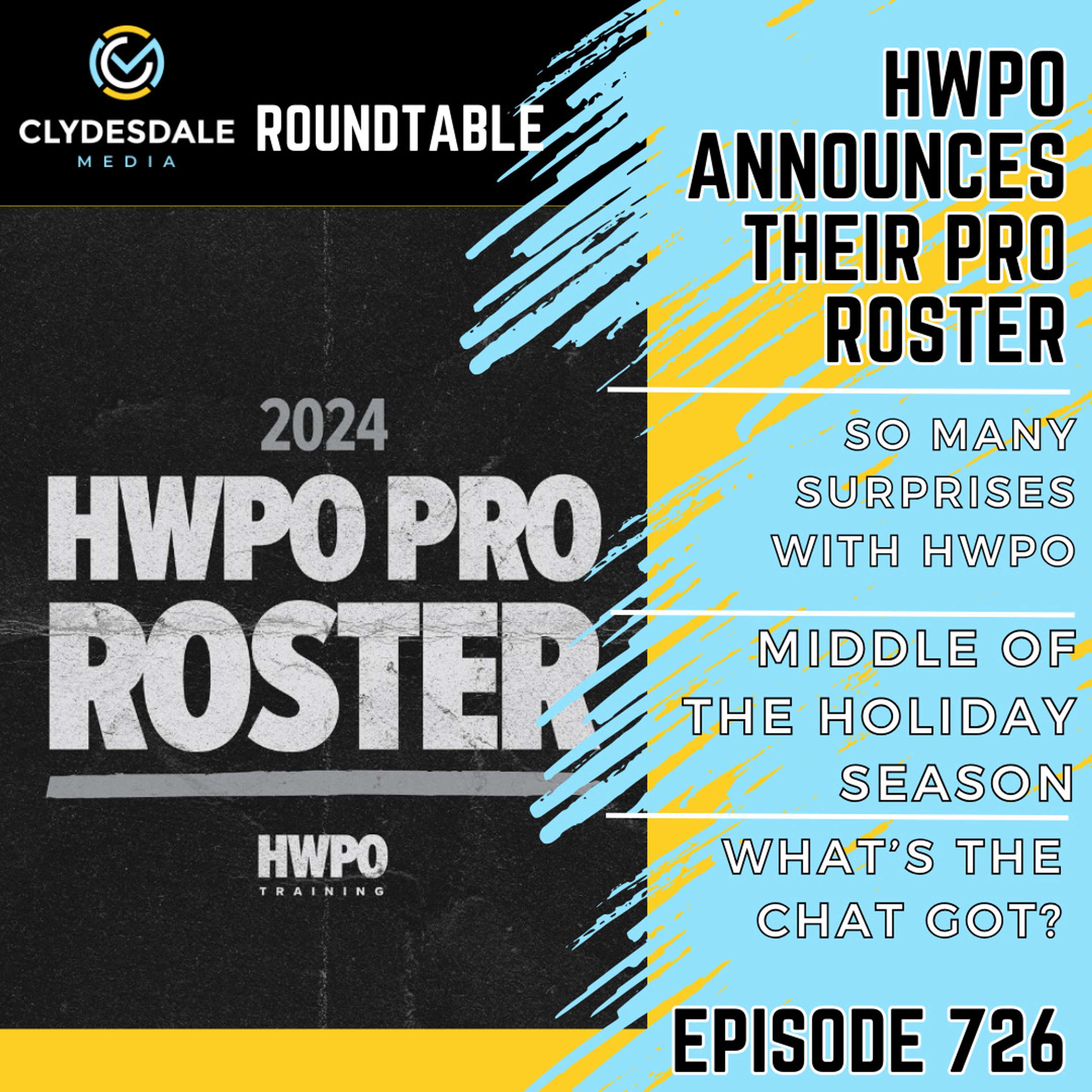 Clydesdale Media Roundtable | HWPO Announces Their Pro Roster