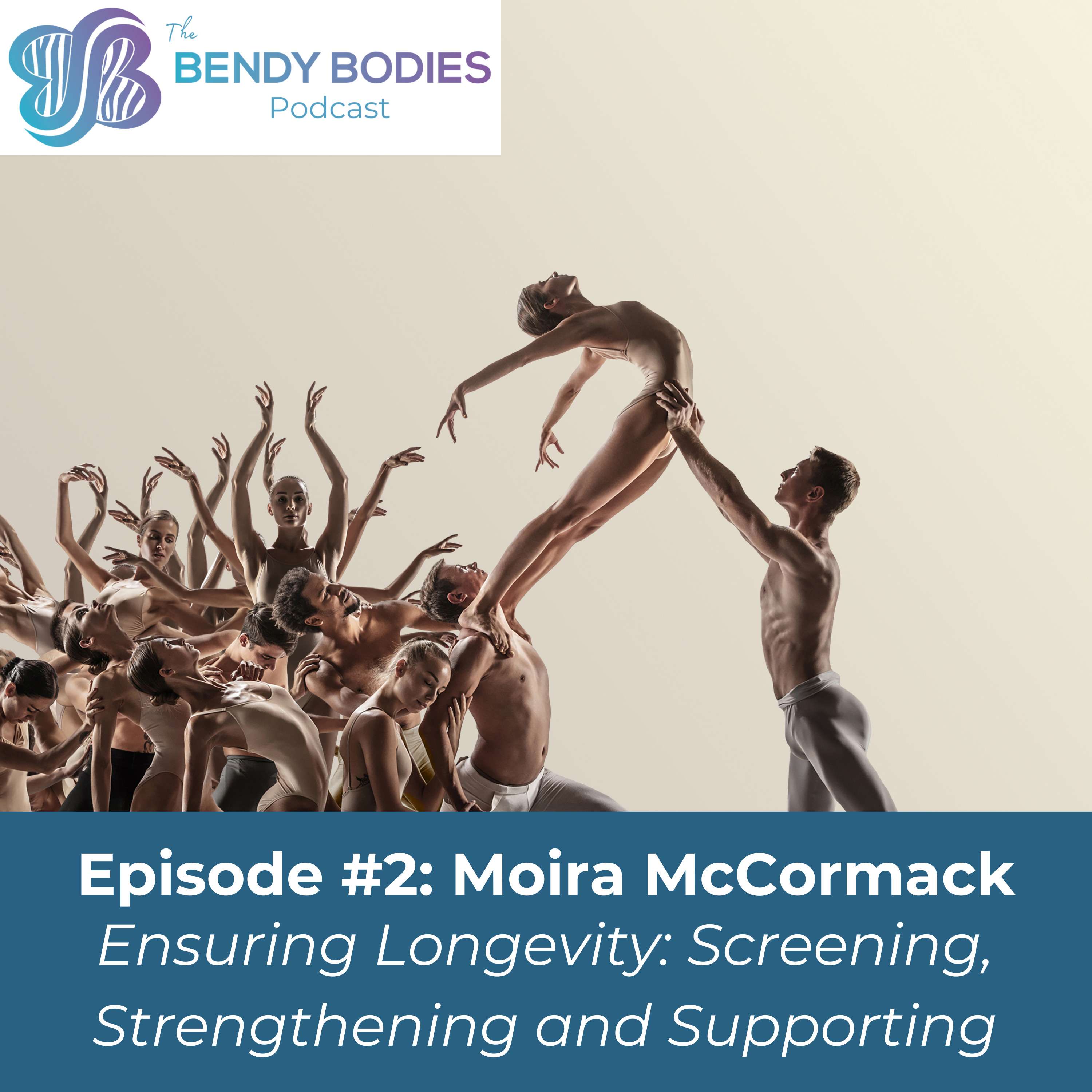 2. Ensuring Longevity: Screening, Strengthening and Supporting, with Physiotherapist Moira McCormack