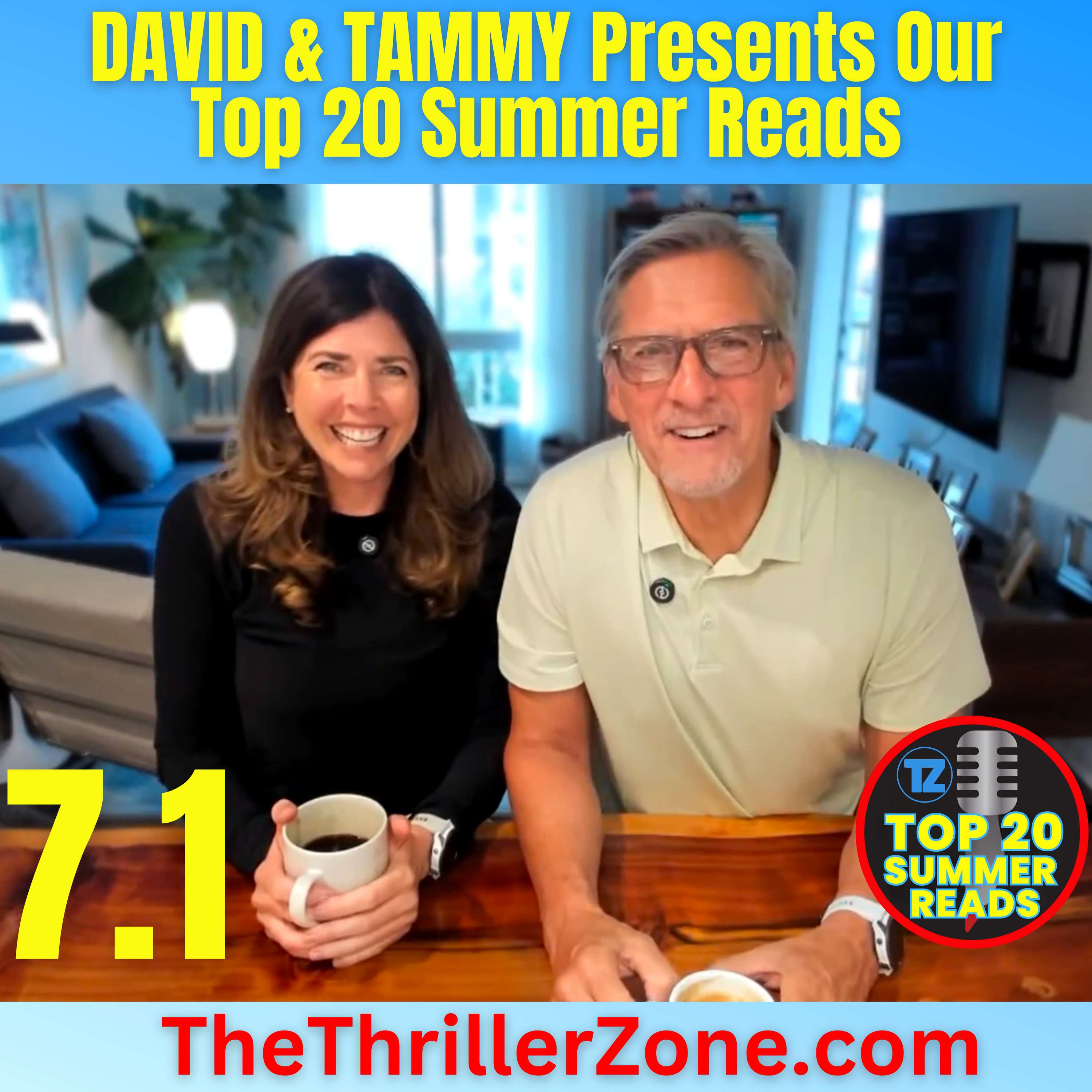 David & Tammy Temple present The Thriller Zone TOP 20 Summer Reads