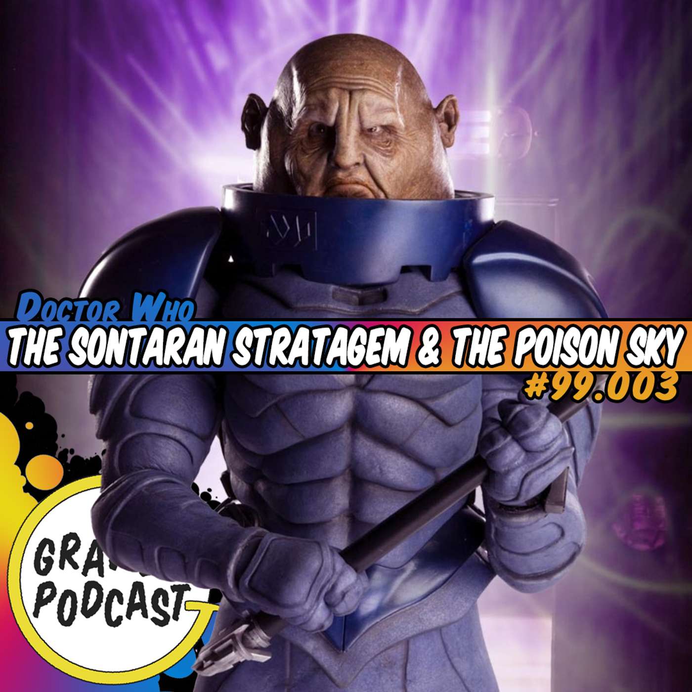 #99.003: The Sontaran Stratagem & The Poison Sky