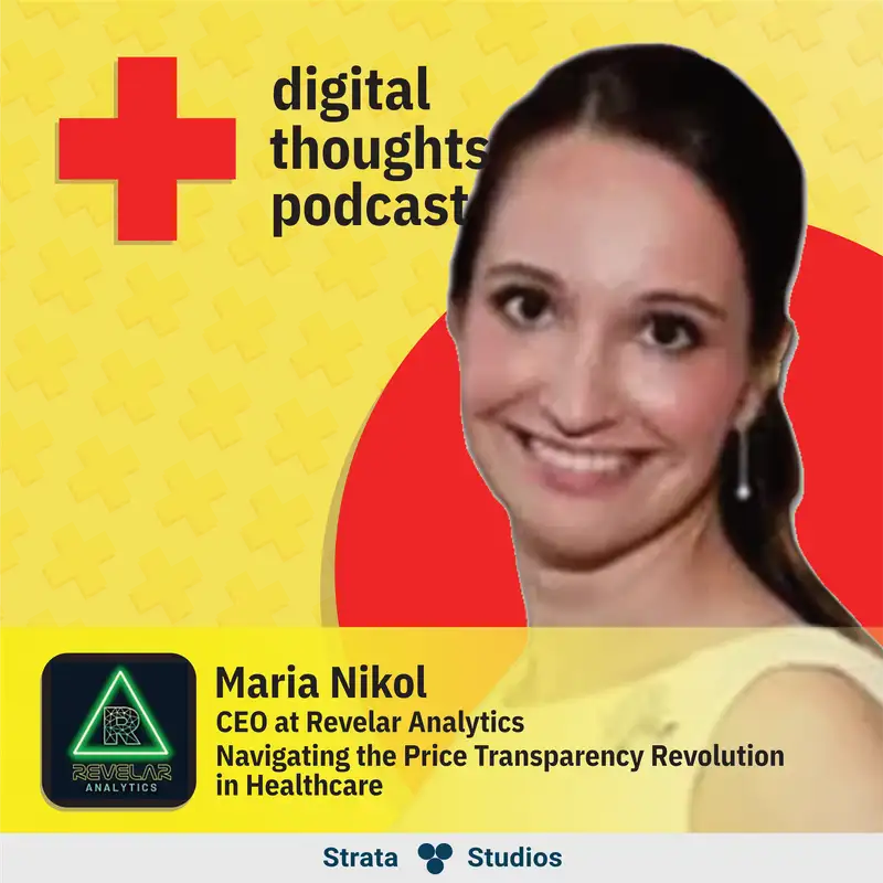 Navigating the price transparency revolution in healthcare | Maria Nikol (CEO at Revelar Analytics)