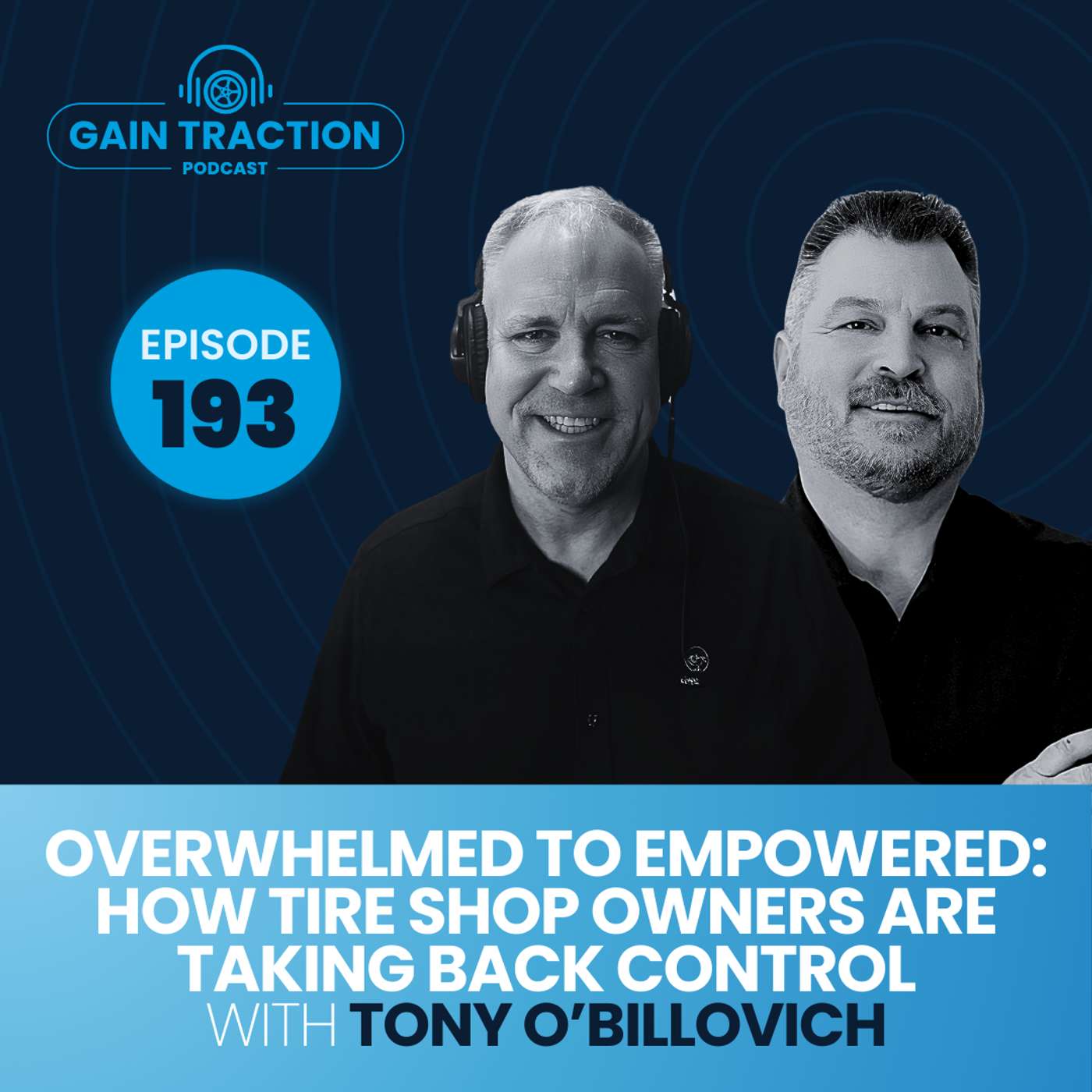 Overwhelmed to Empowered: How Tire Shop Owners Are Taking Back Control