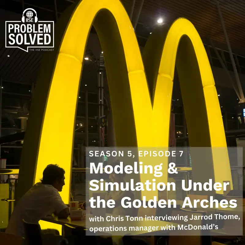 Modeling and Simulation Under the Golden Arches