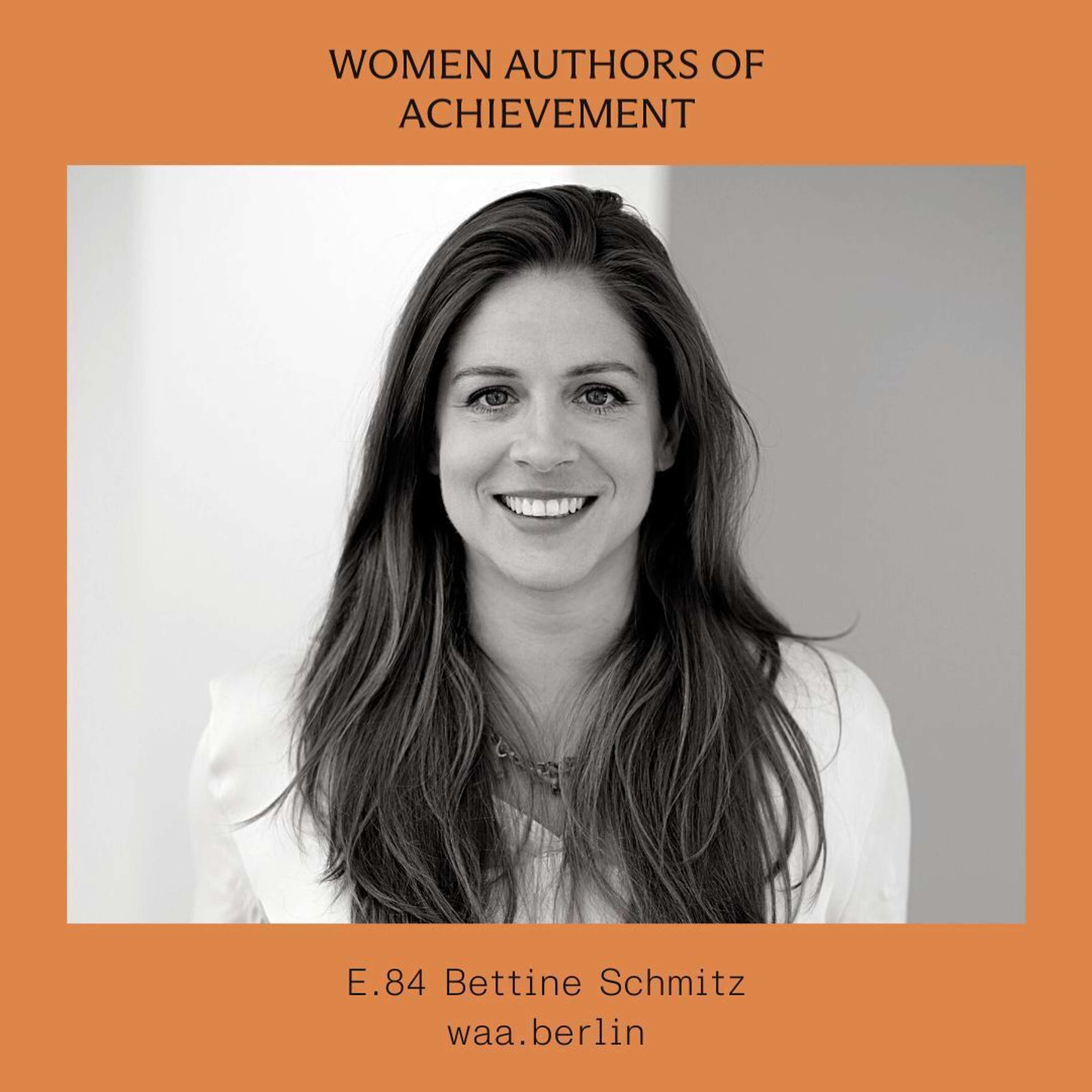E.84 Bridging the gap for female-founded startups in Europe with Bettine Schmitz