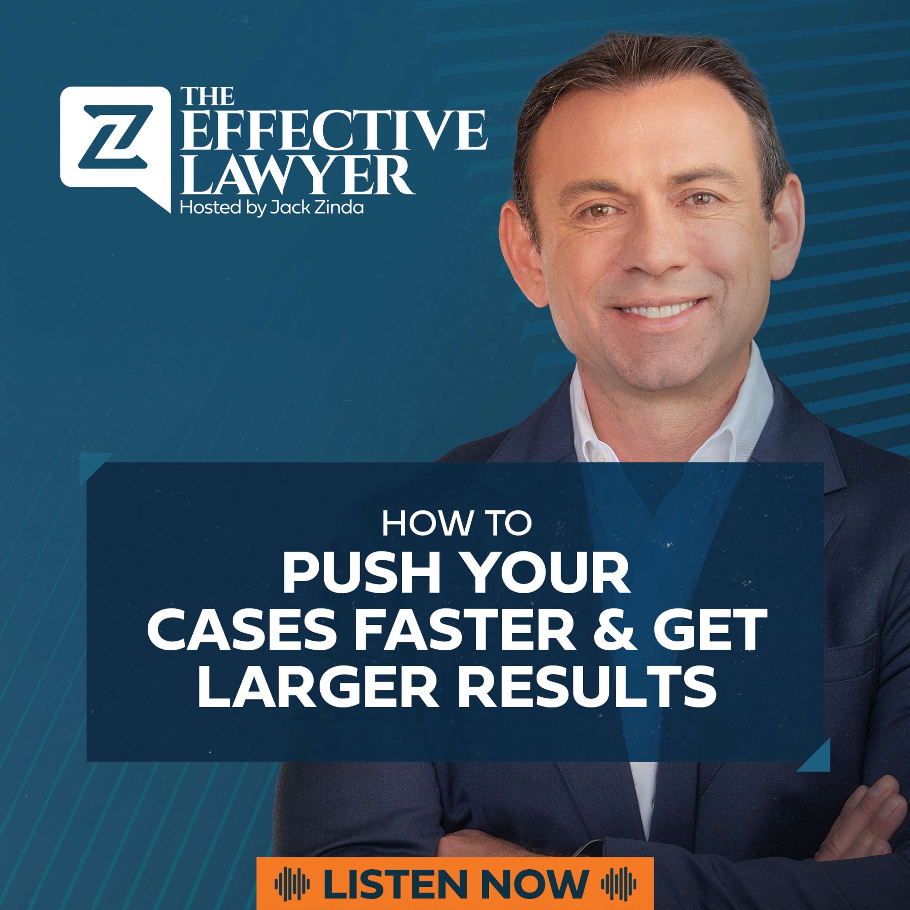 The Effective Lawyer