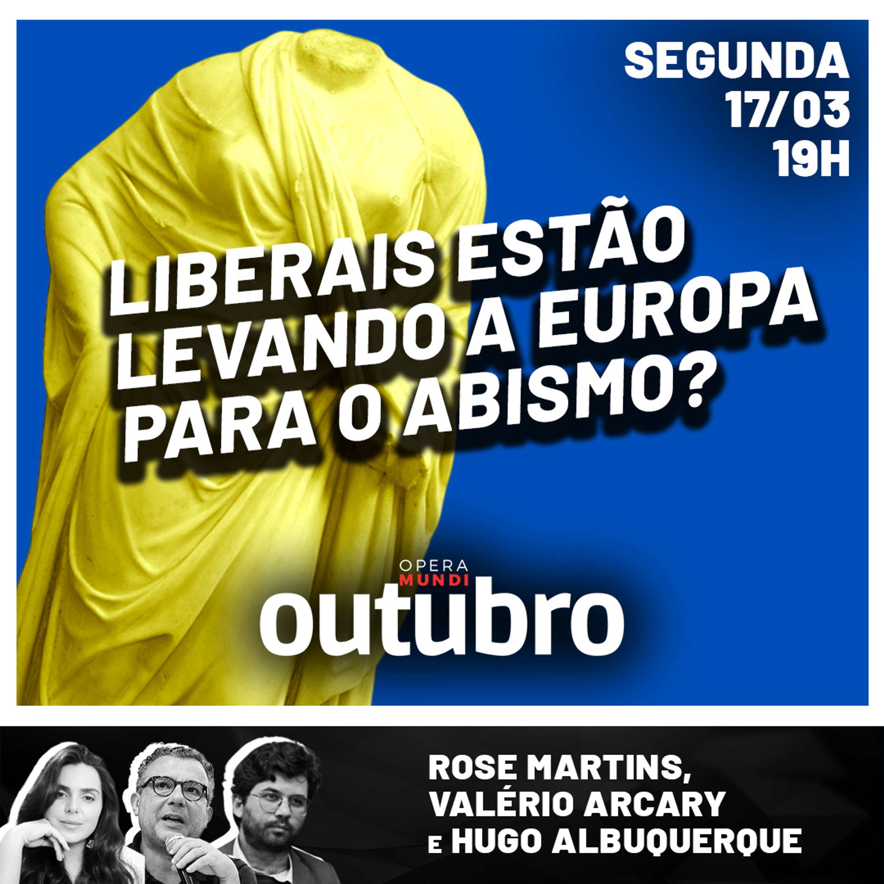 Outubro: tudo o que precisamos discutir