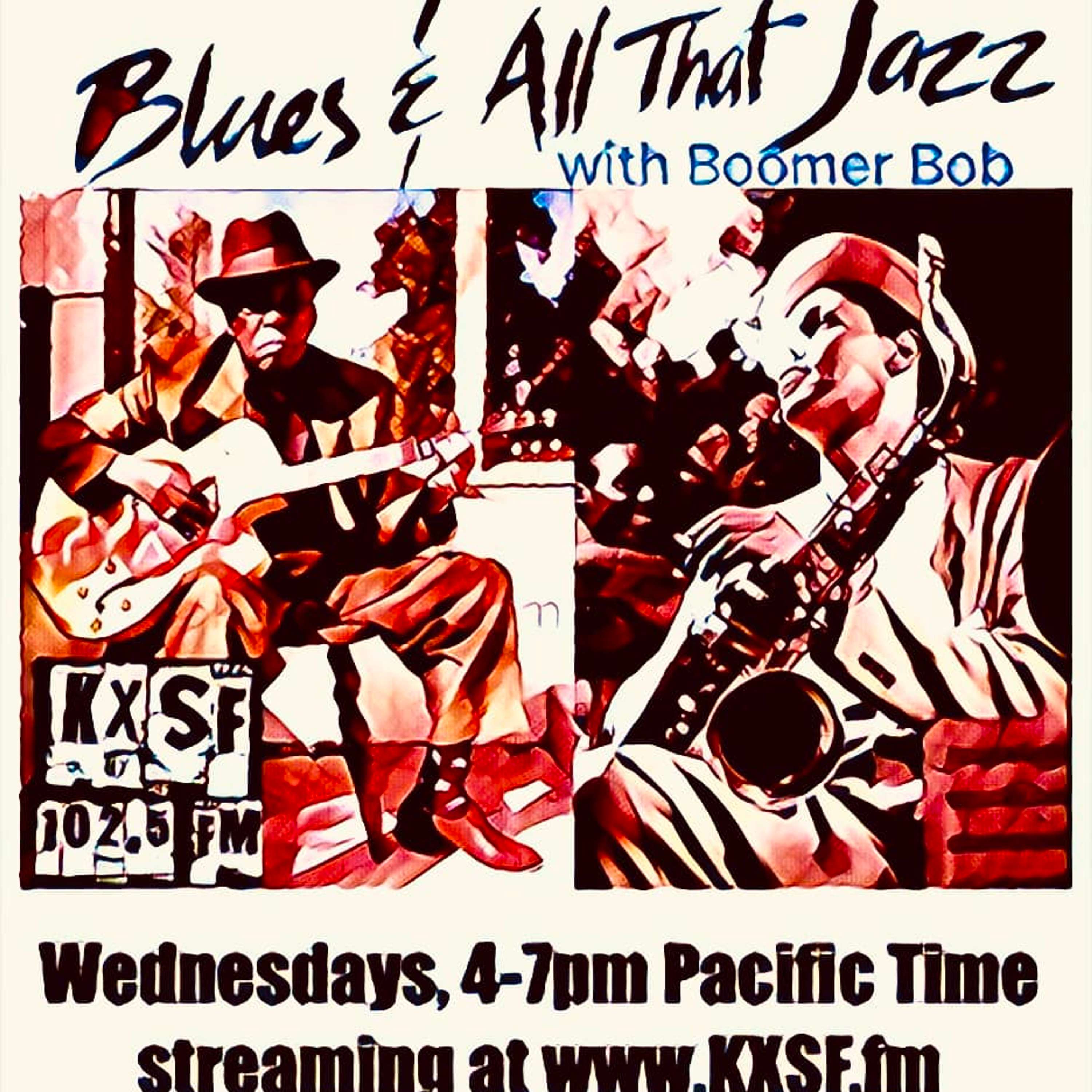 The RAVIN\' RADIO Show and BLUES & ALL THAT JAZZ with Boomer Bob