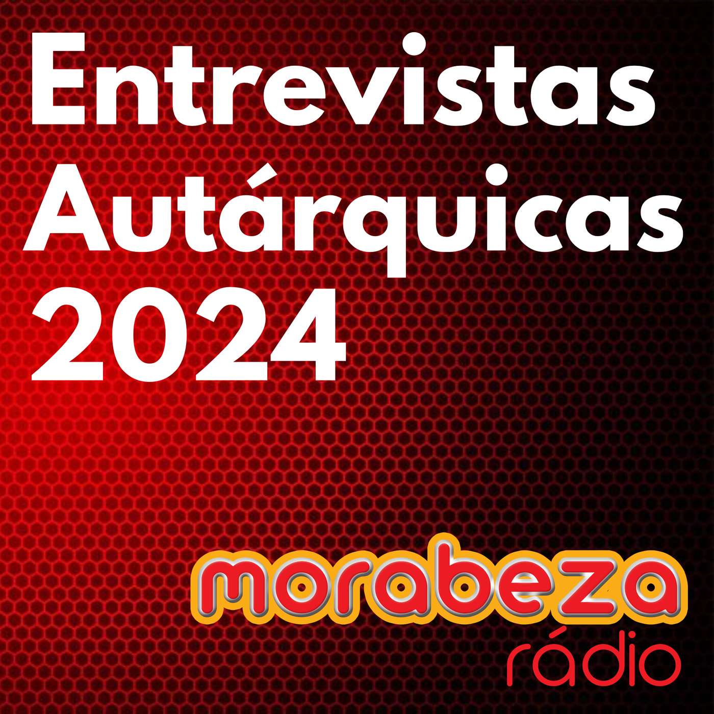 Entrevistas Autárquicas 2024 - Rádio Morabeza