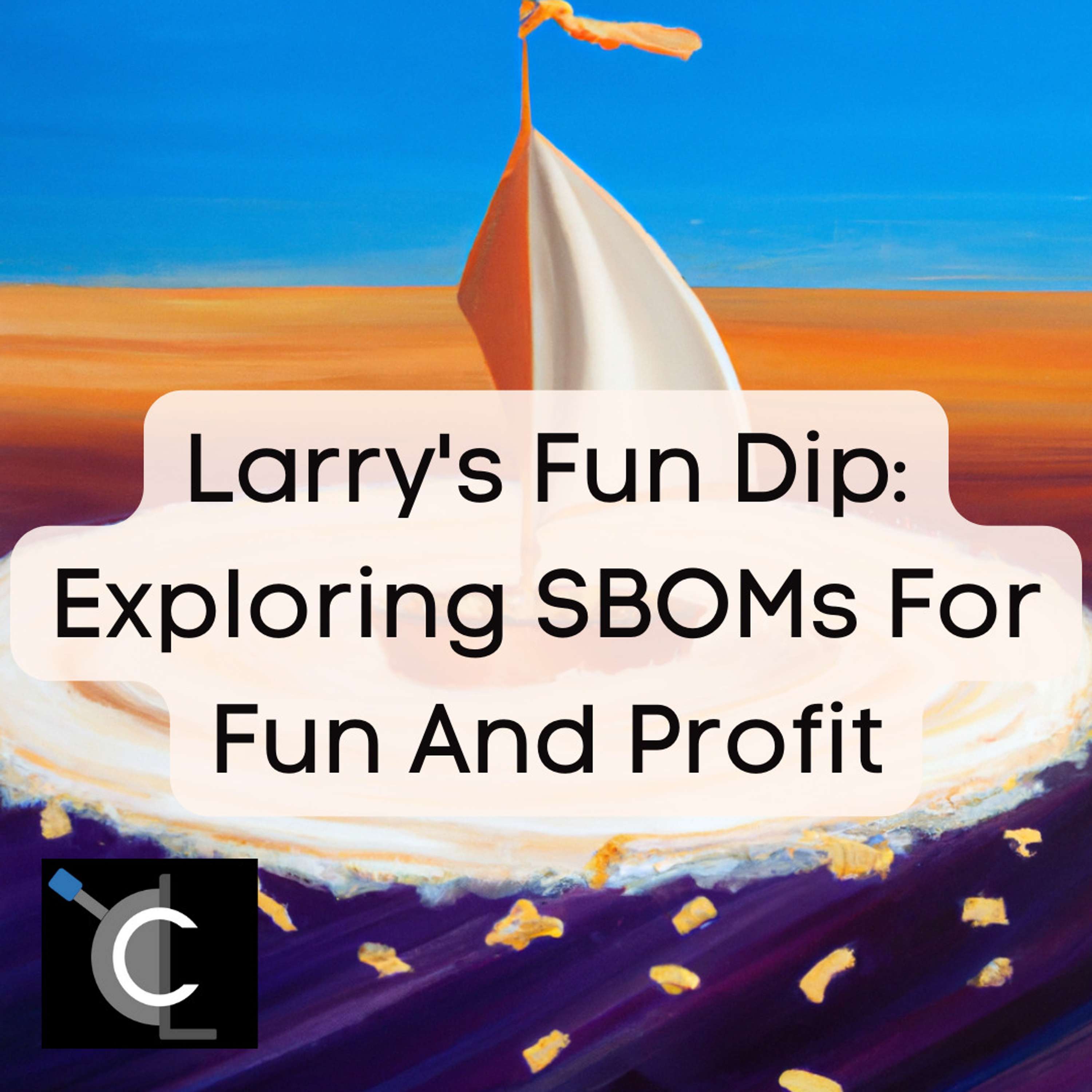 Larry���s Fun Dip: Exploring SBOMs For Fun And Profit
          
          
            
              [46]