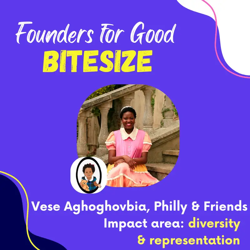 BITESIZE: Vese Aghoghovbia, Philly & Friends: adding a drop of colour and diversity to the playroom 🧸📖🌈