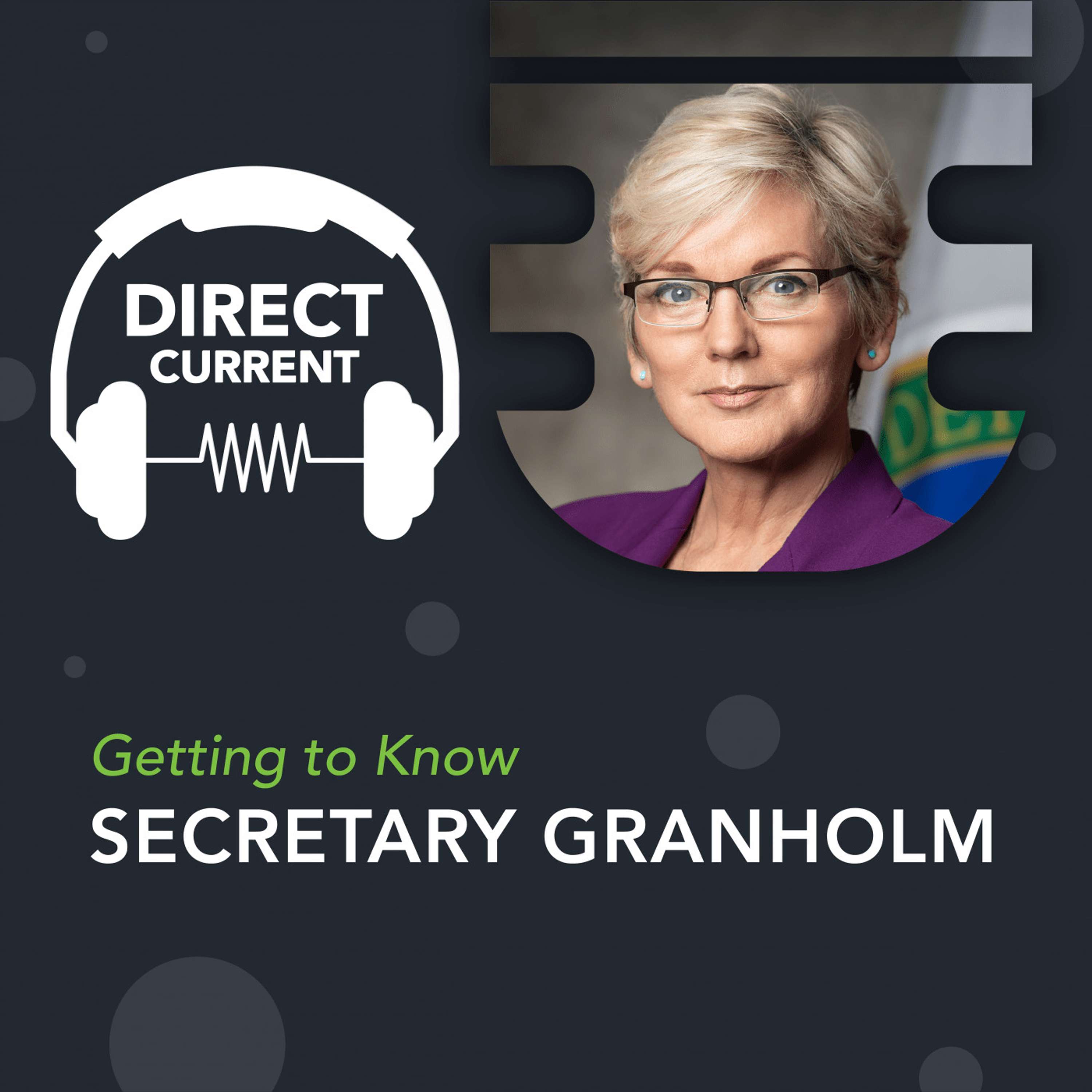 Getting to Know Secretary Granholm