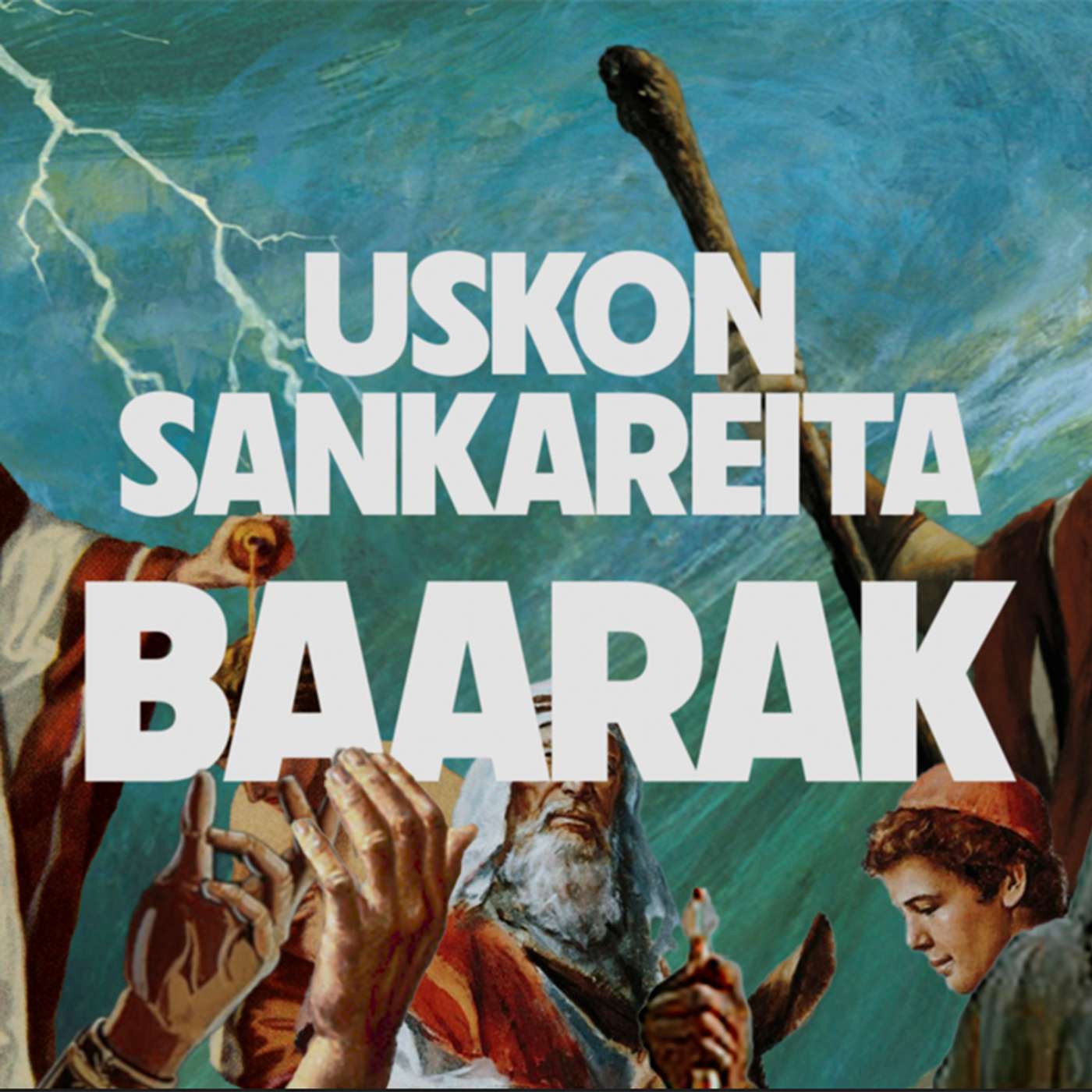 Uskon sankareita – Jakso 9 – Baarak