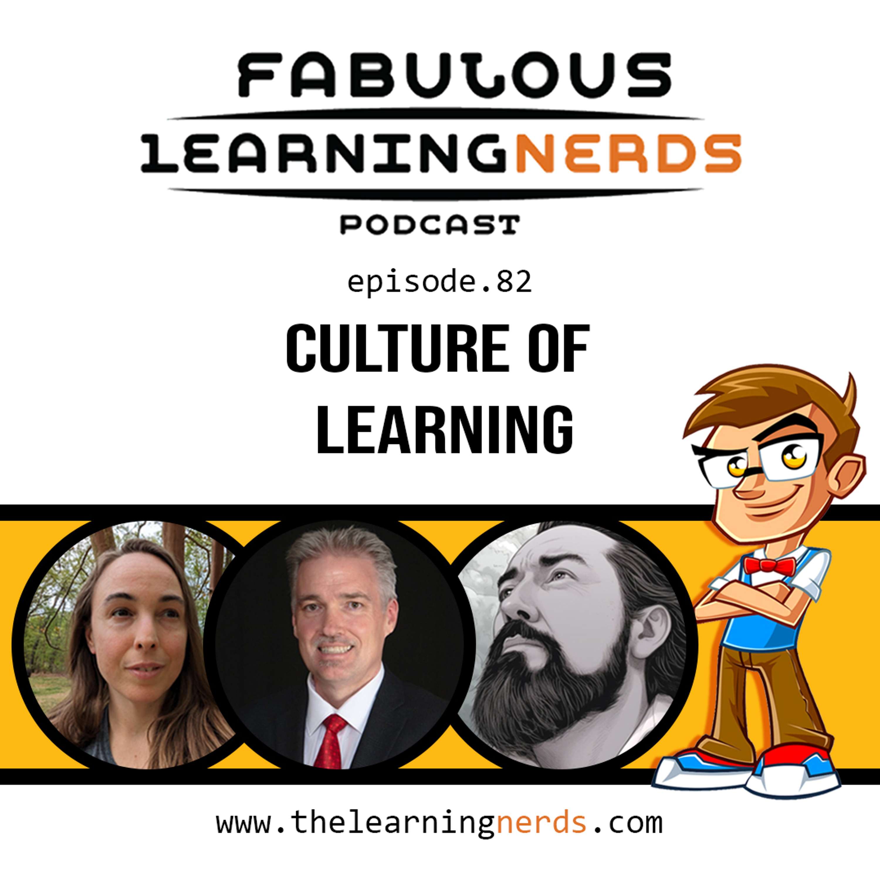 Episode 82 - Culture of Learning - podcast episode cover