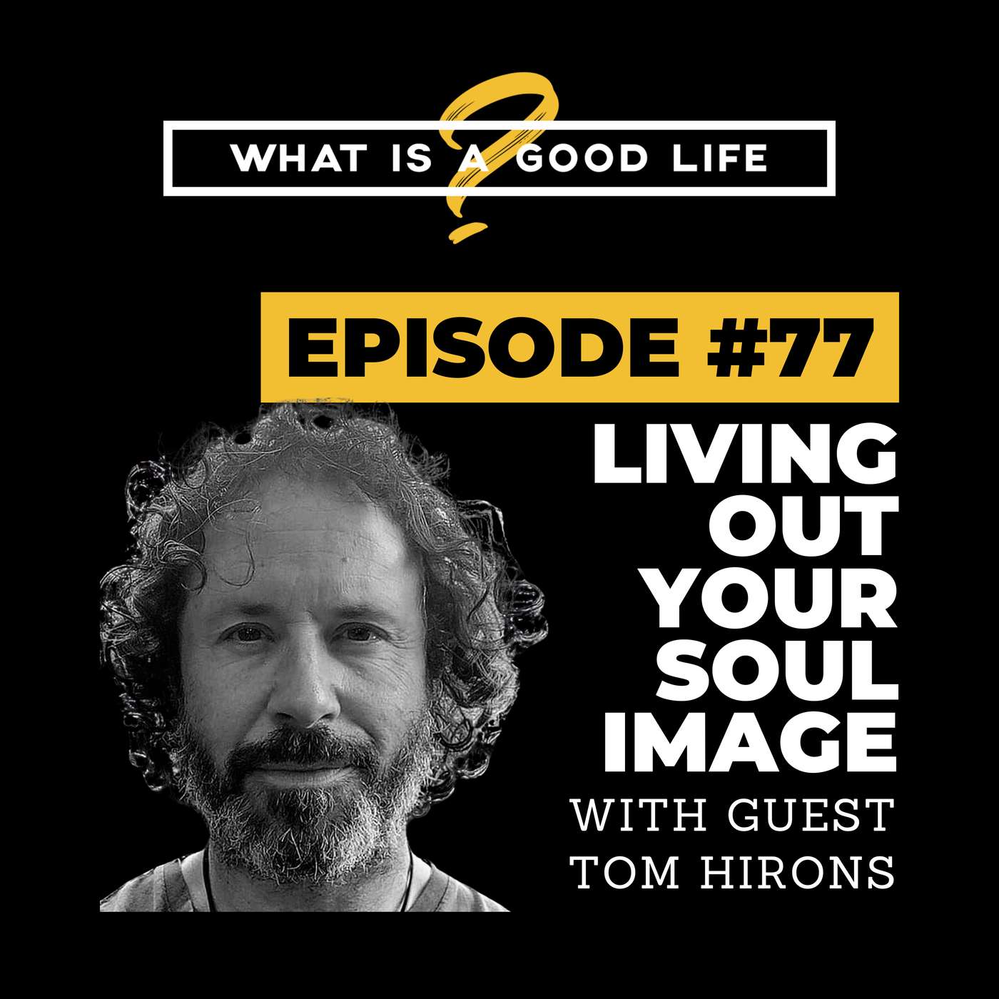 What is a Good Life?