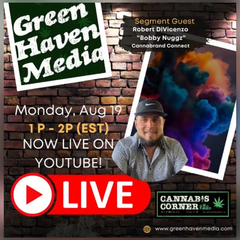 Cannabis Corner Radio: Aug 19, 2024