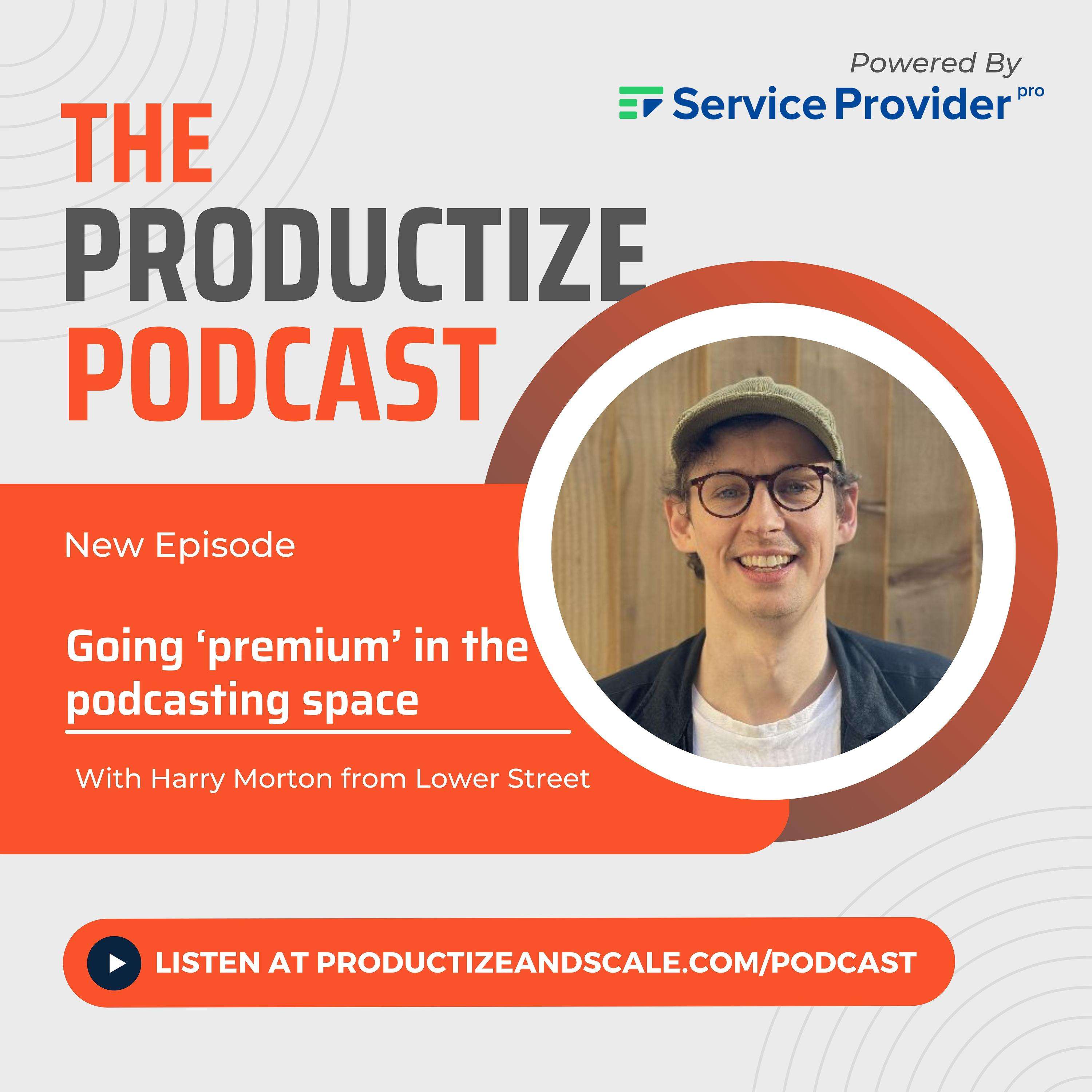 The Productize Podcast