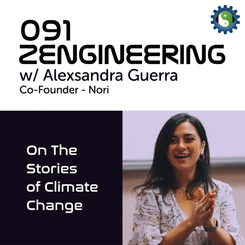 091 - with Alexsandra Guerra of Nori - On The Stories of Climate Change